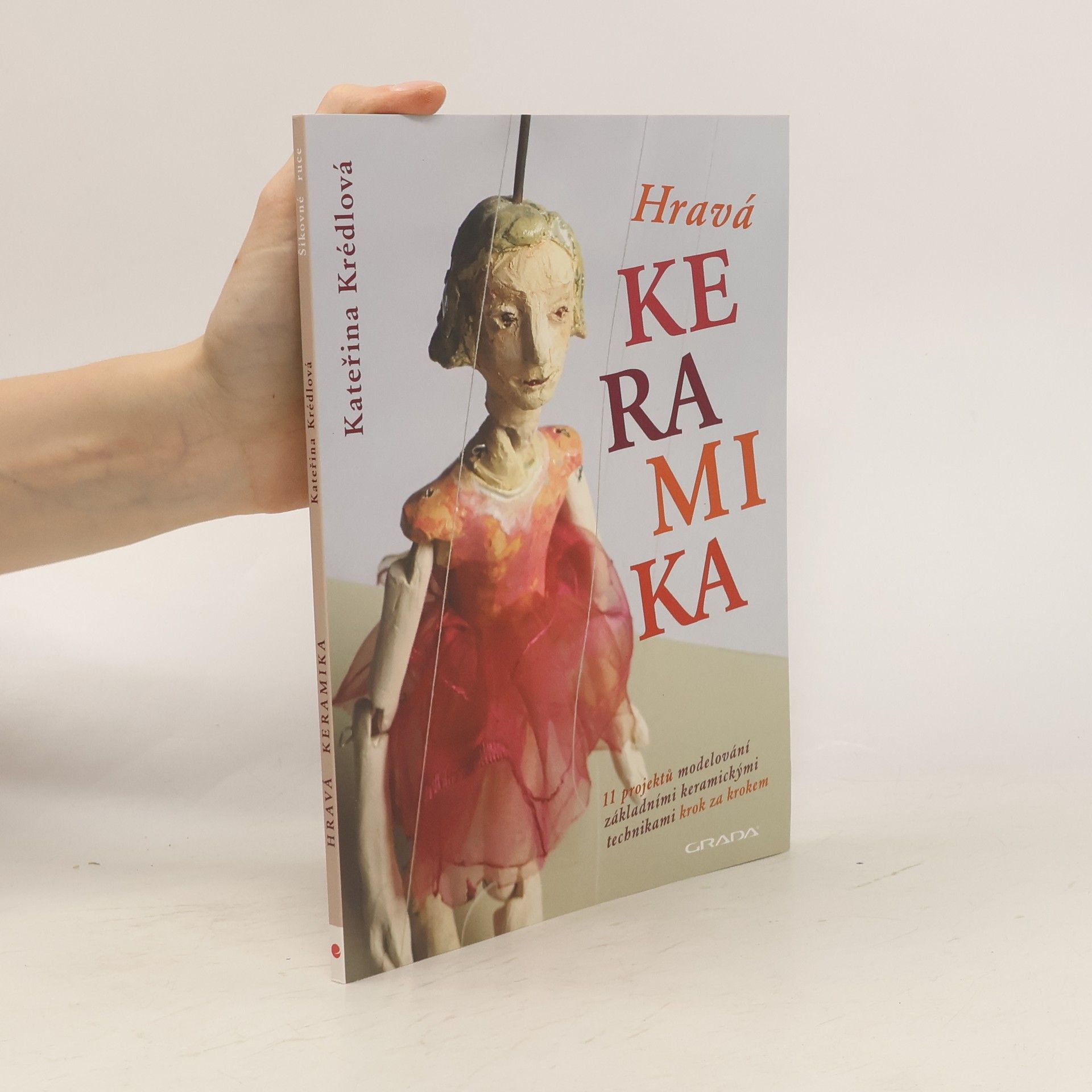 Kateřina Krédlová Hravá keramika