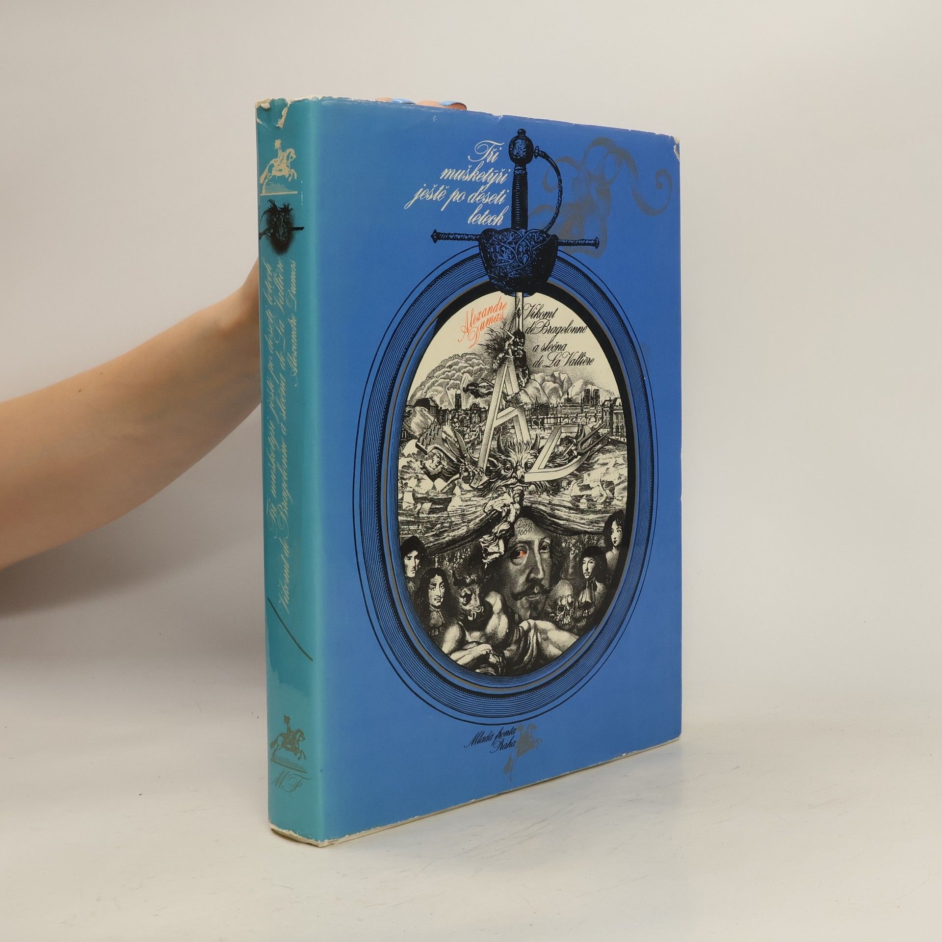 Alexandre Dumas starší Tři mušketýři ještě po deseti letech