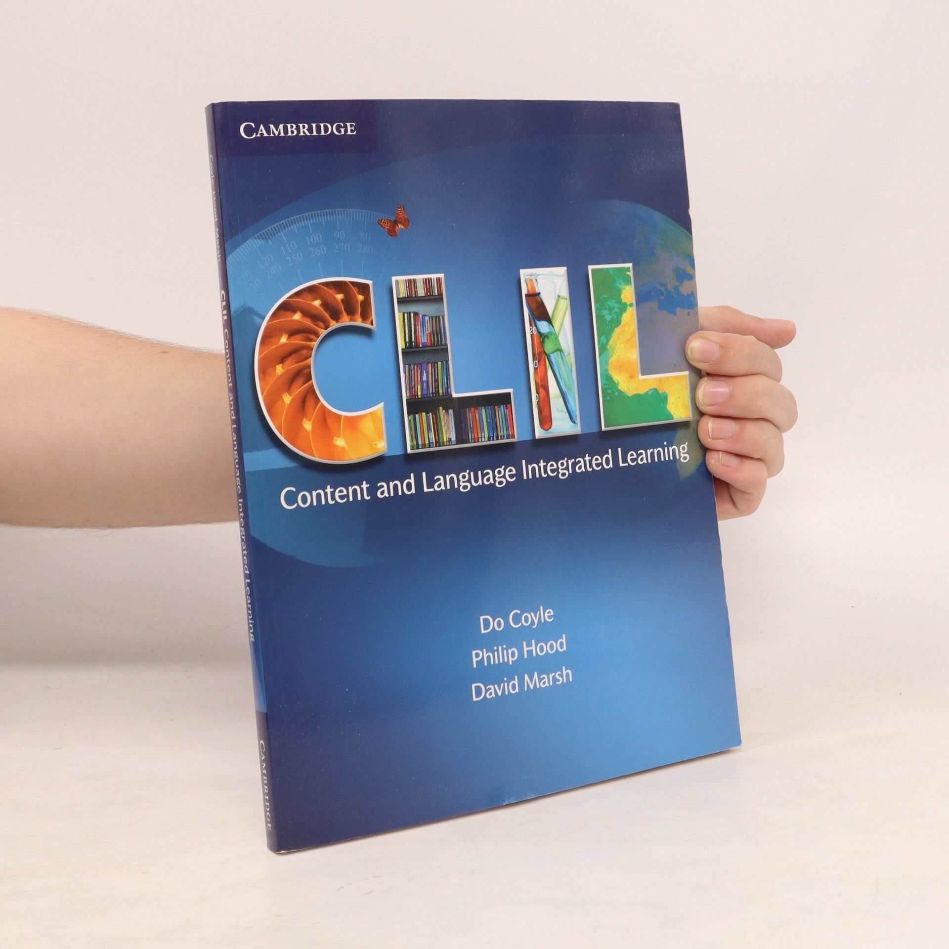 Do Coyle Content and Language Integrated Learning (CLIL)