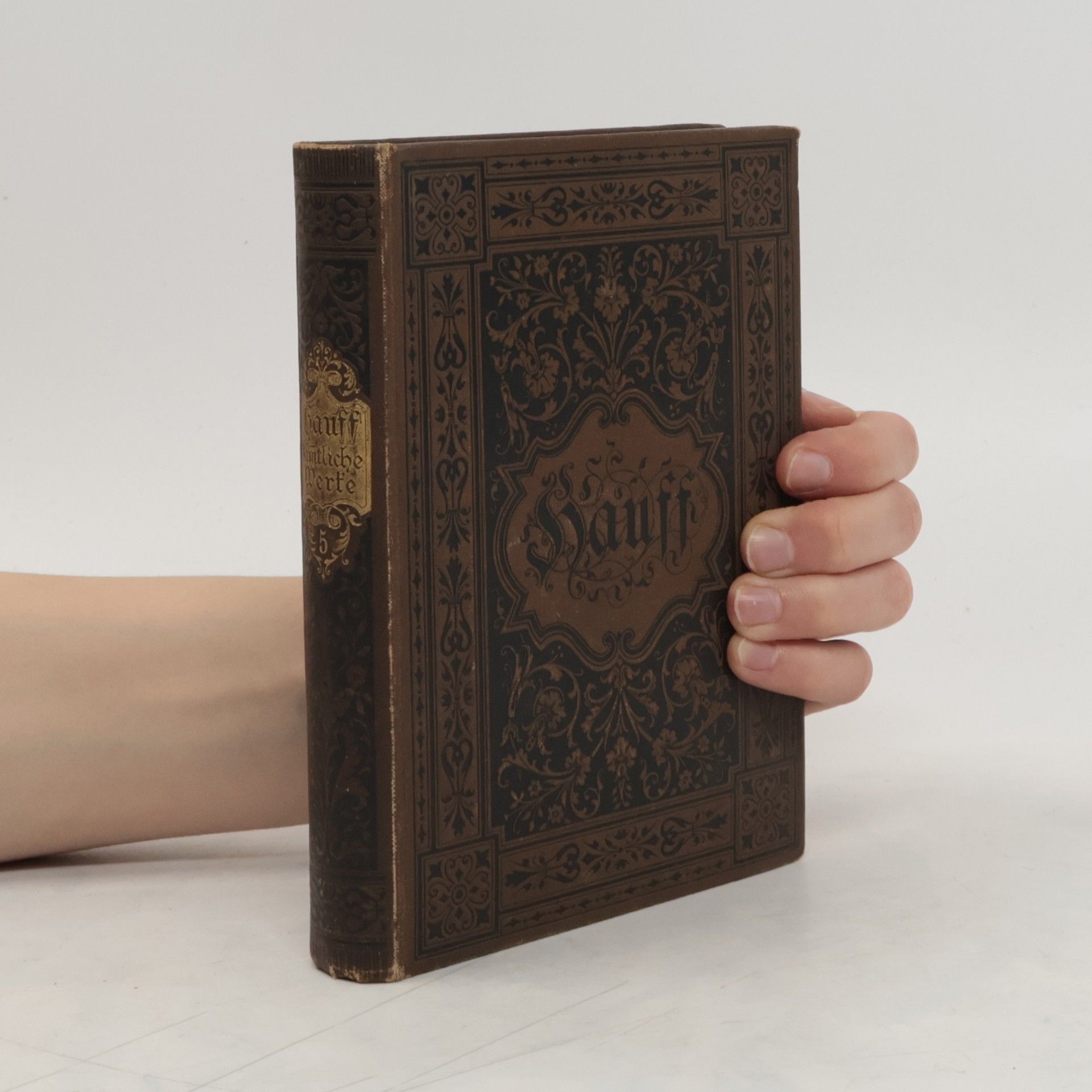 Gustav Schwab Wilhelm Hauff's sämmtliche Werke 5
