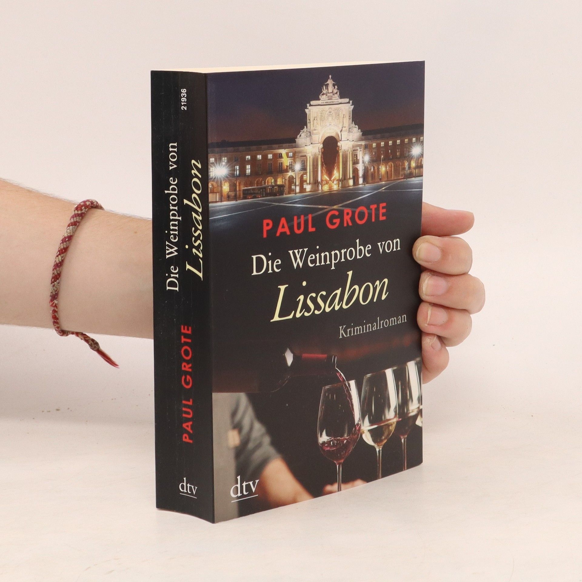 Paul Grote Die Weinprobe von Lissabon
