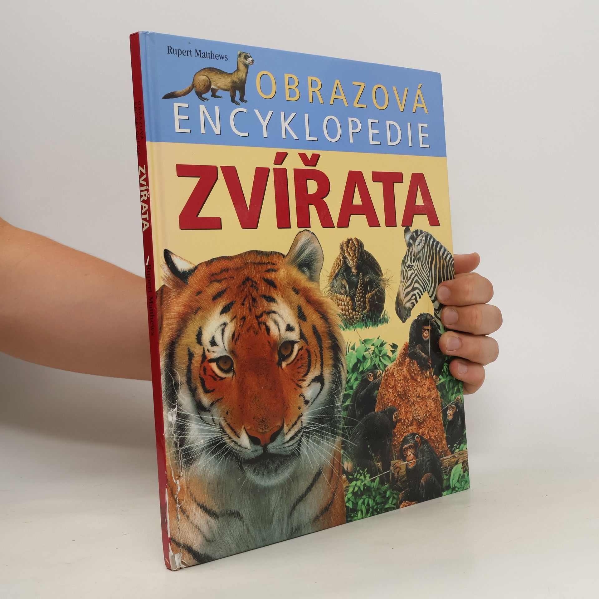 Rupert Matthews Zvířata. Obrazová encyklopedie