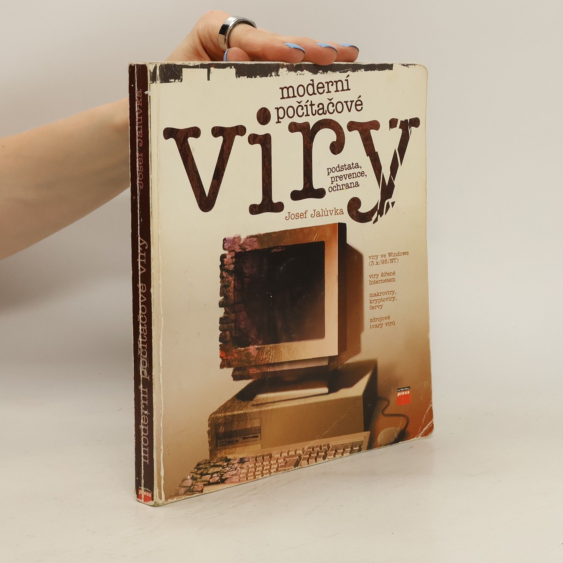 Josef Jalůvka Moderní počítačové viry
