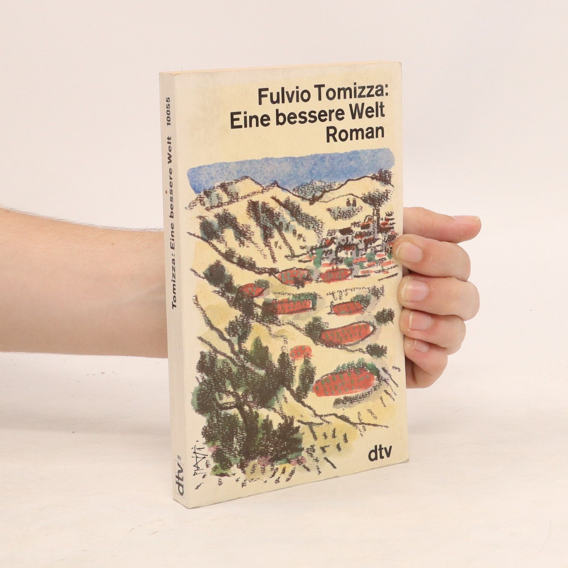 Fulvio Tomizza Eine bessere Welt. Roman