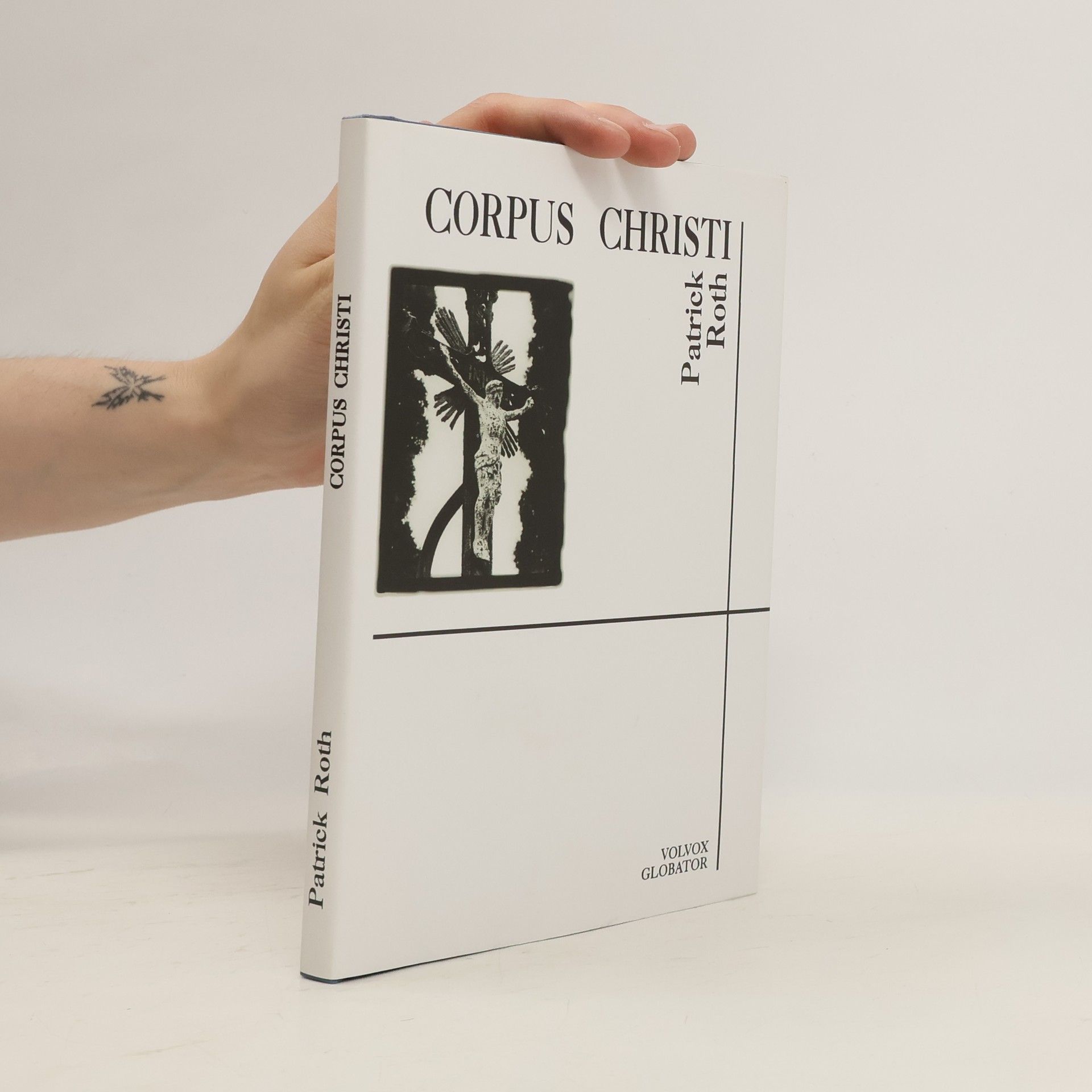 Patrick Roth Corpus Christi