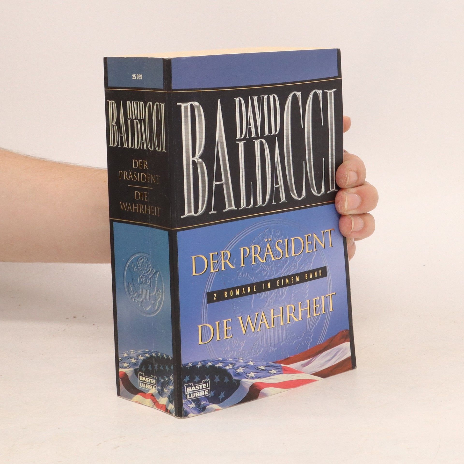 David Baldacci Der Präsident: Die Wahrheit