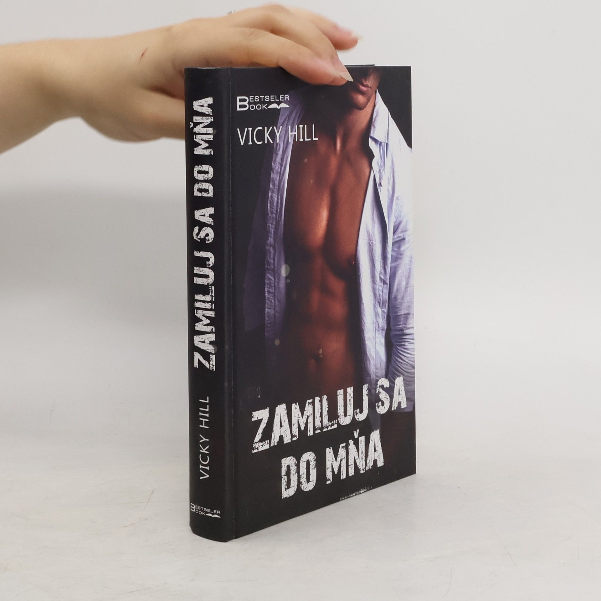 Vicky Hill Zamiluj sa do mňa