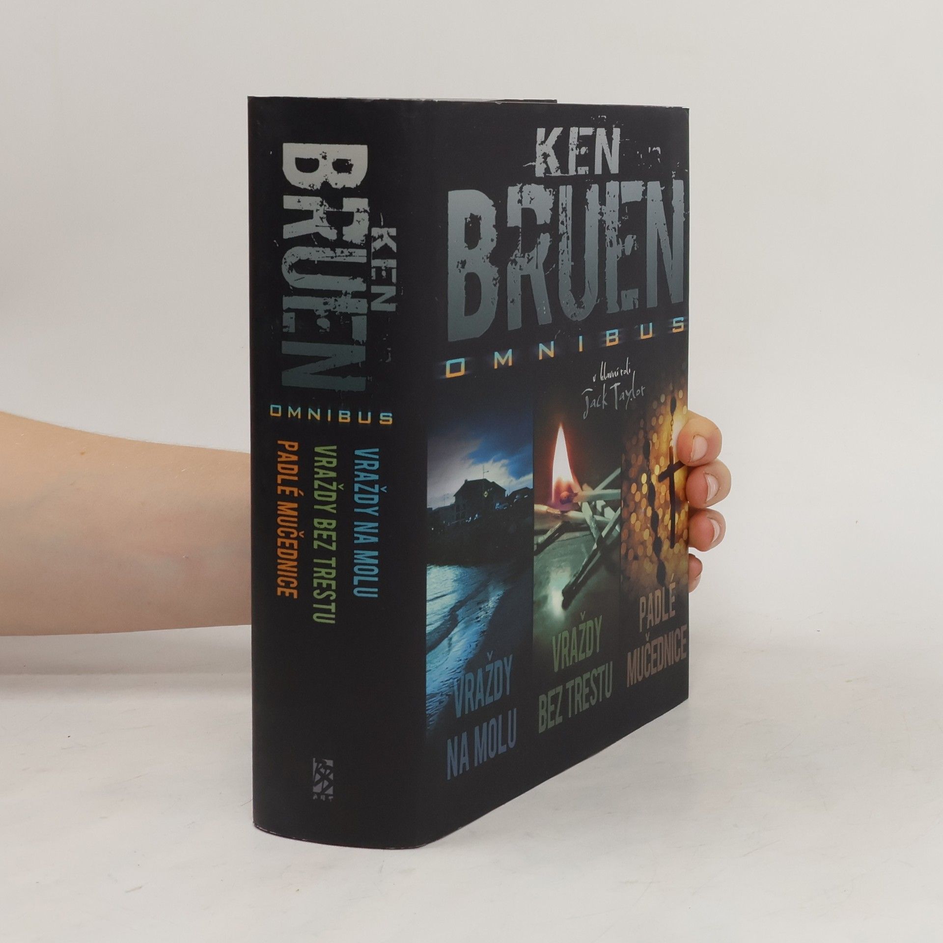 Ken Bruen Omnibus: Vraždy na molu. Vraždy bez trestu. Padlé mučednice