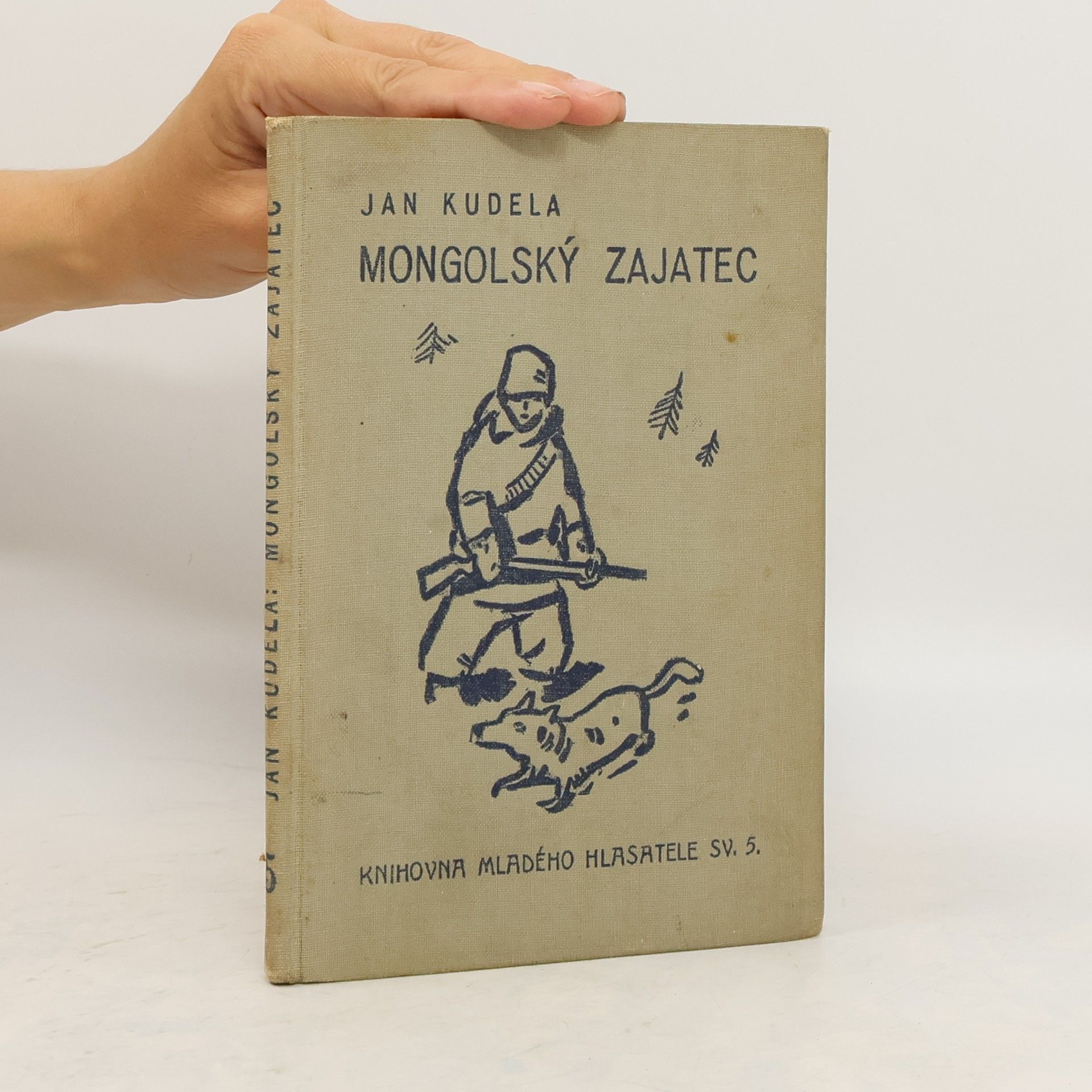 Jan Kuděla Mongolský zajatec