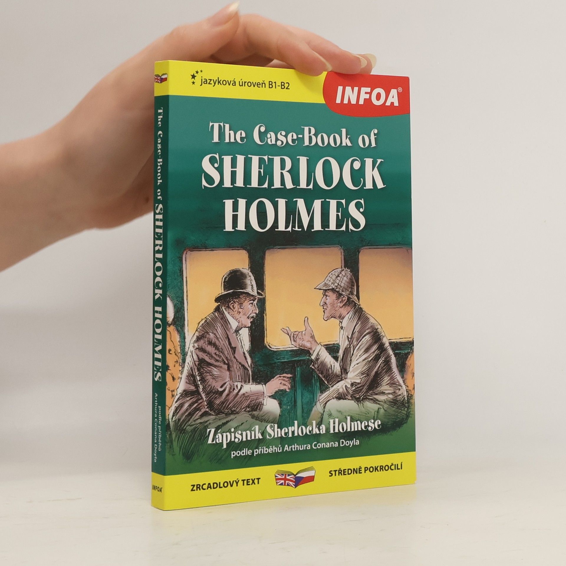 Ashley Davies The case-book of Sherlock Holmes = Zápisník Sherlocka Holmese