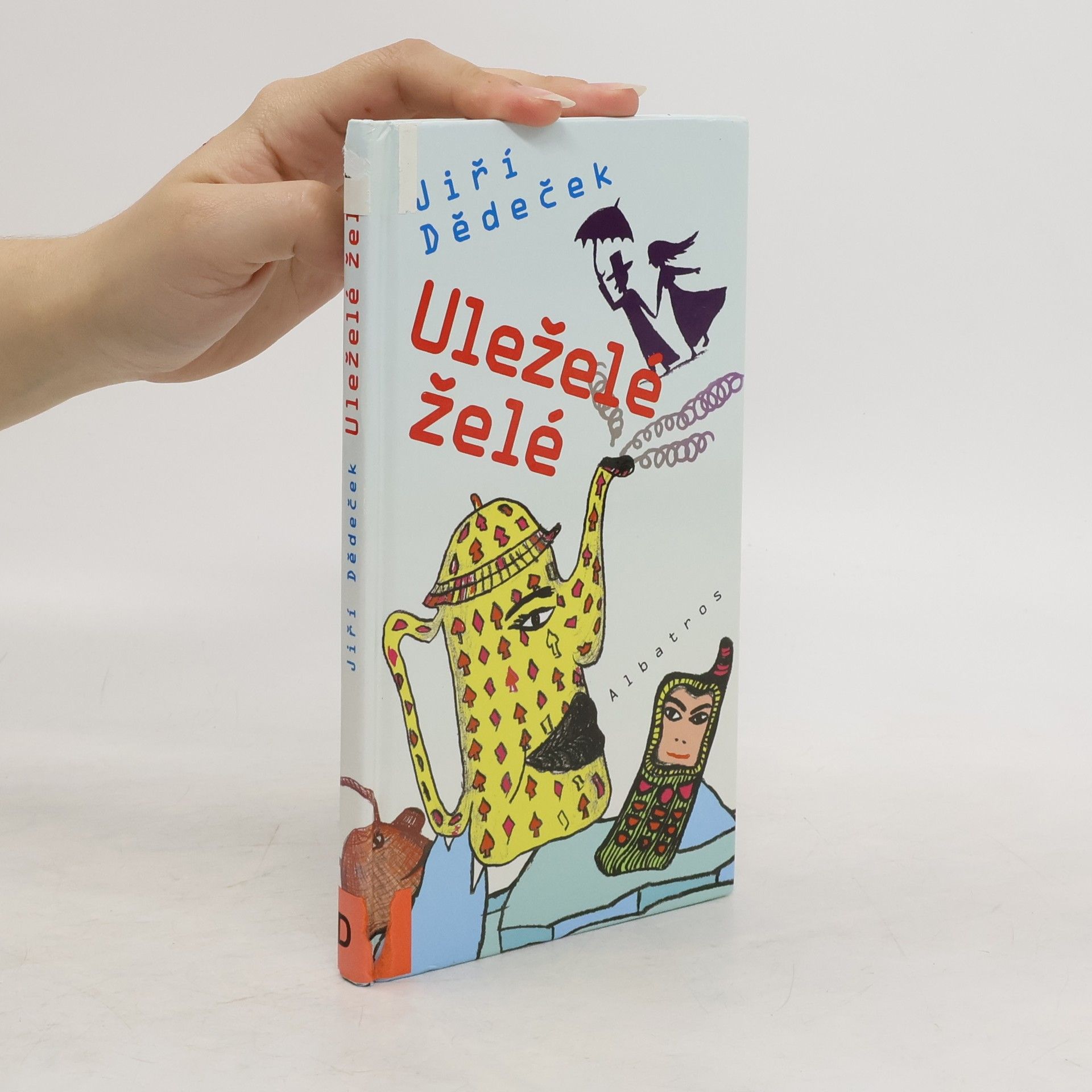 Jiří Dědeček Uleželé želé
