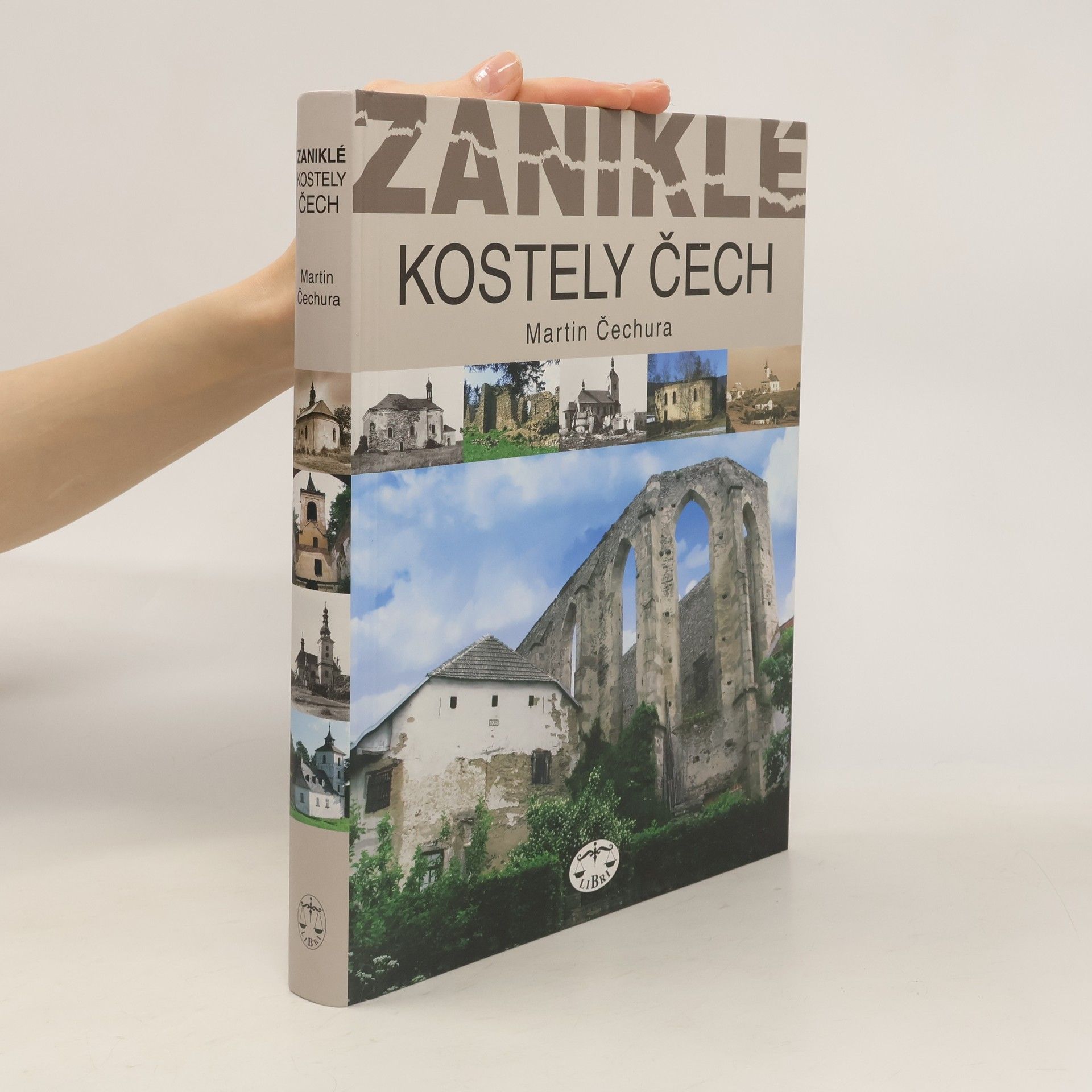 Martin Čechura Zaniklé kostely Čech