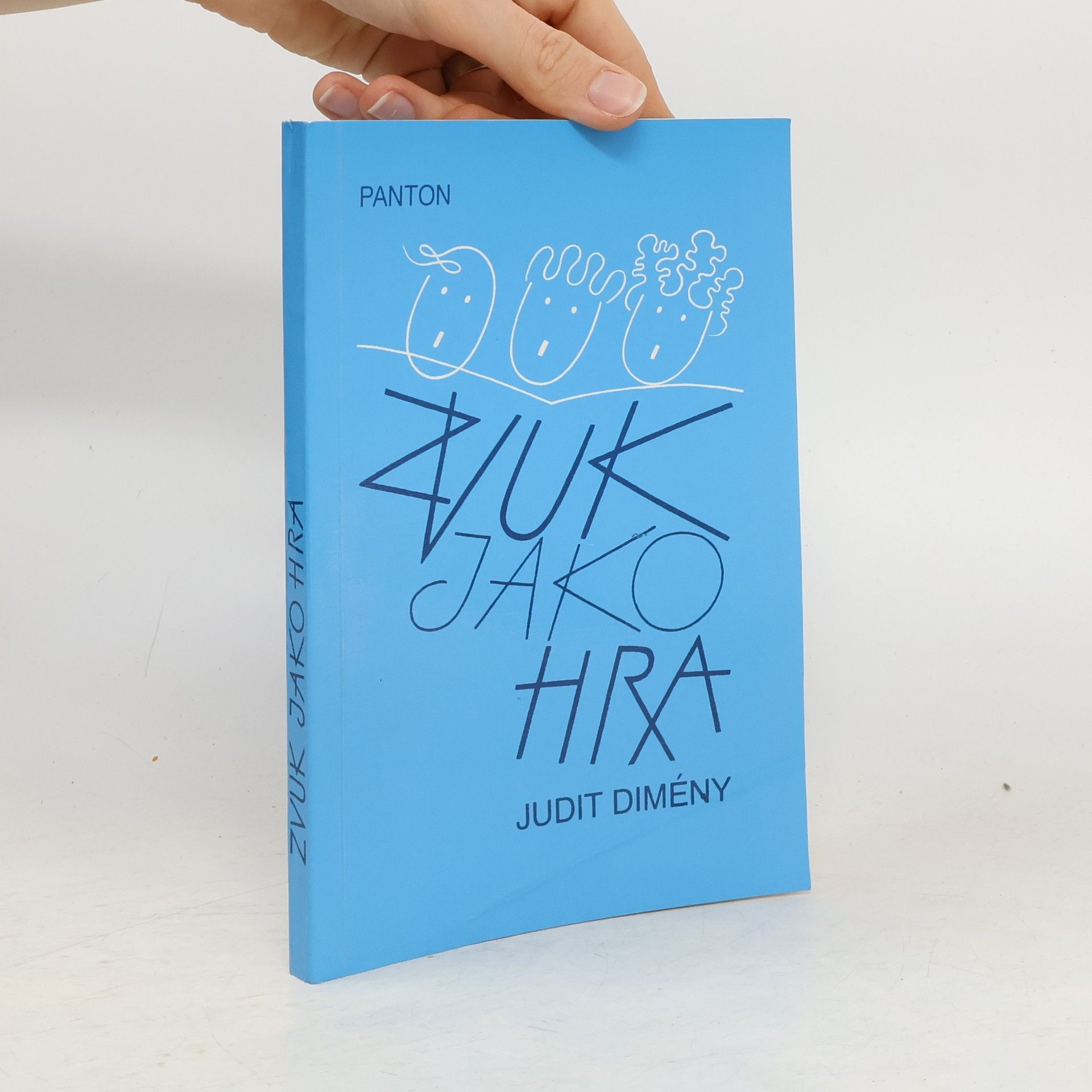 Judit Dimény Zvuk jako hra