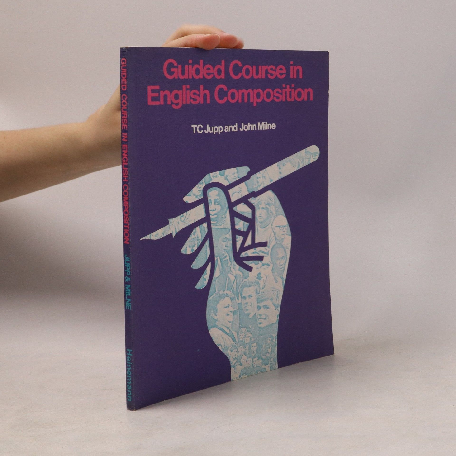 Thomas Cyprian Jupp Guided course in English composition