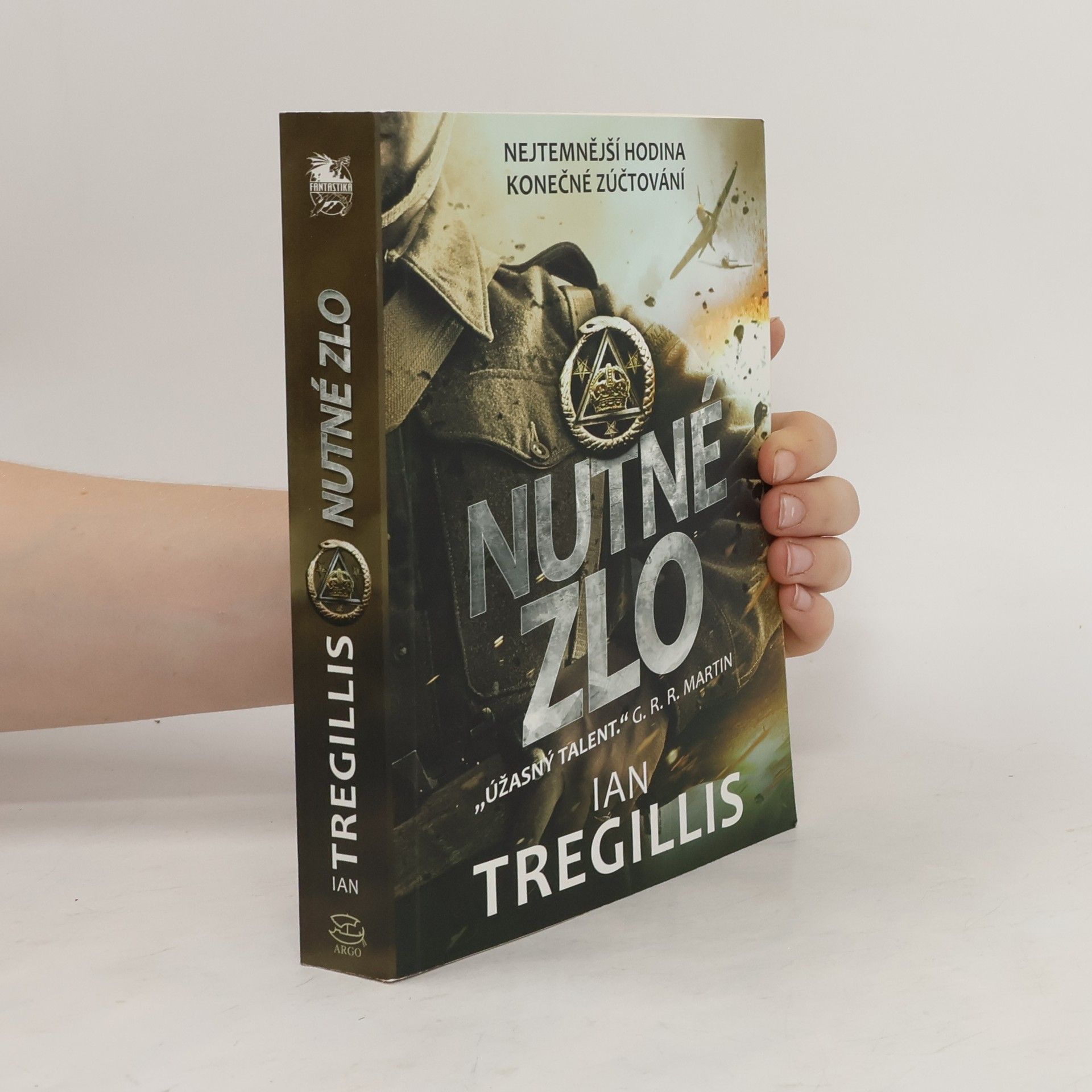 Ian Tregillis Nutné zlo
