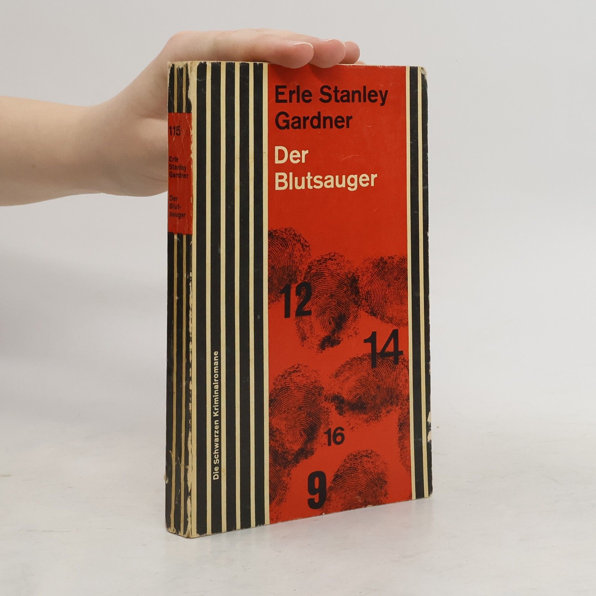 Erle Stanley Gardner Der Blutsauger