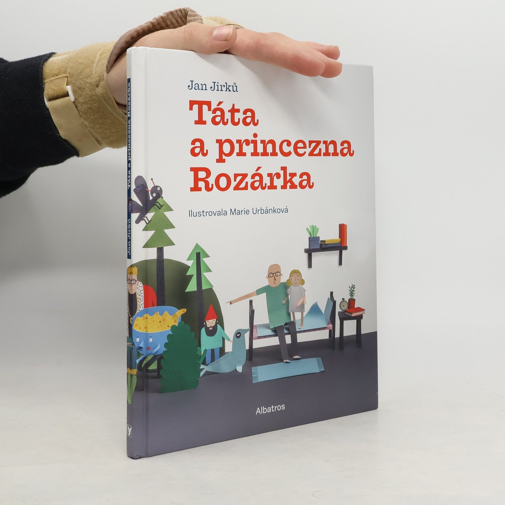 Jan Jirků Táta a princezna Rozárka