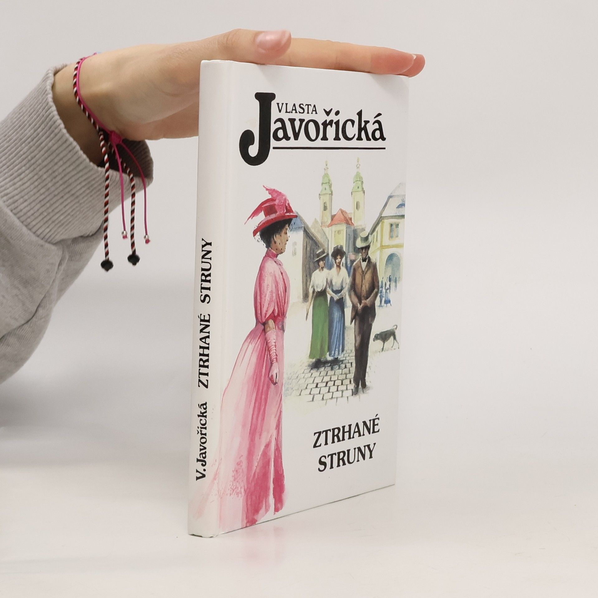 Vlasta Javořická Ztrhané struny