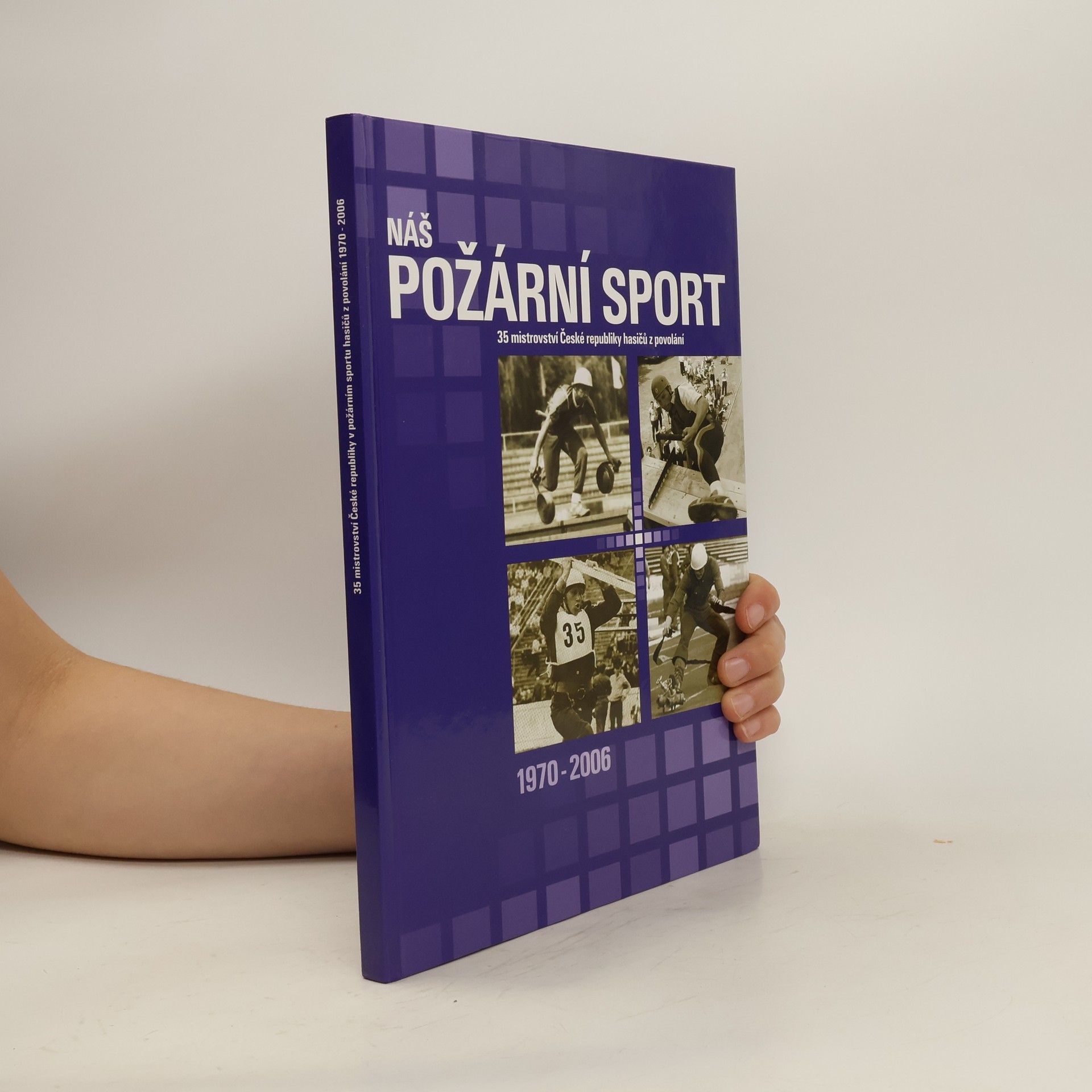 Collective Náš požární sport 1970-2005
