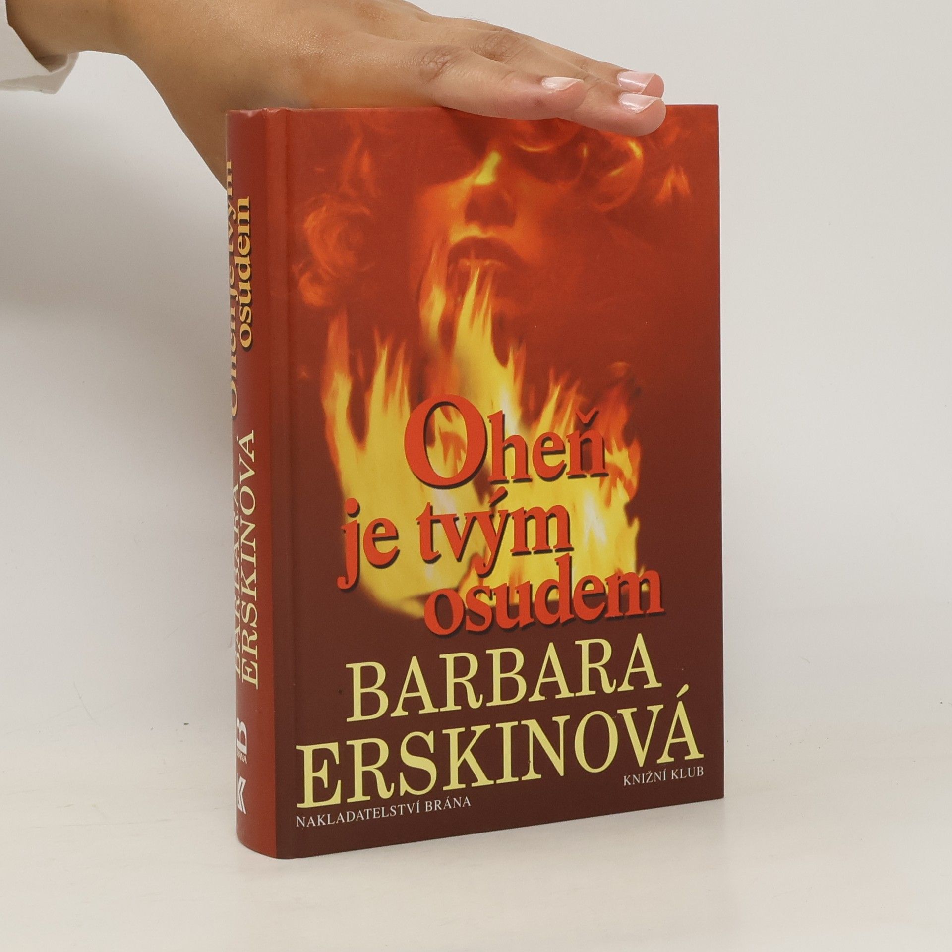 Barbara Erskine Oheň je tvým osudem