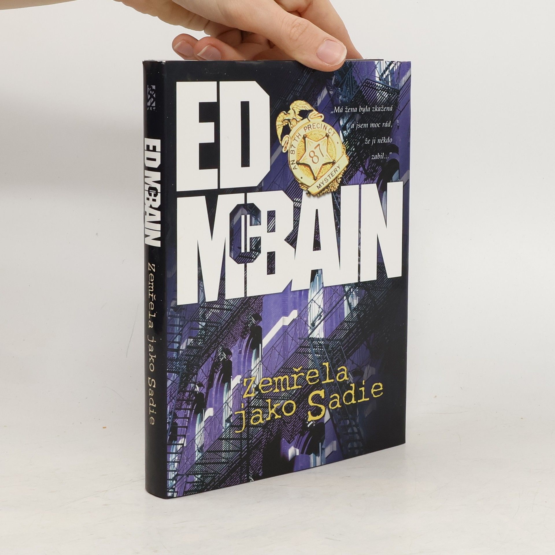Ed McBain Zemřela jako Sadie: Román z 87. revíru