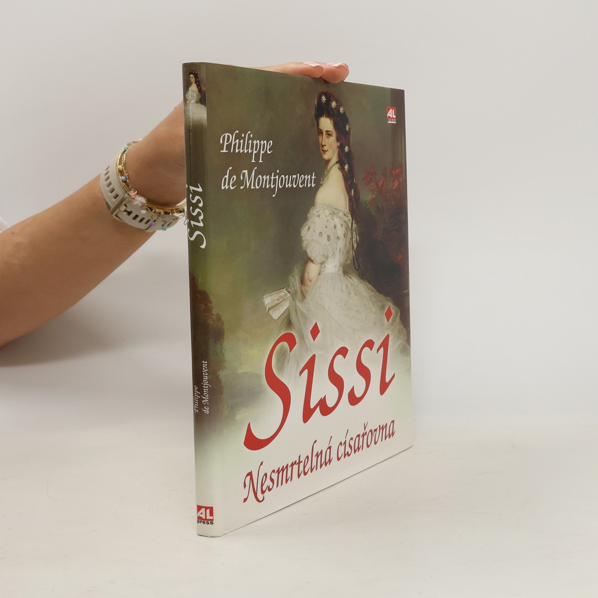 Philippe de Montjouvent Sissi. Nesmrtelná císařovna
