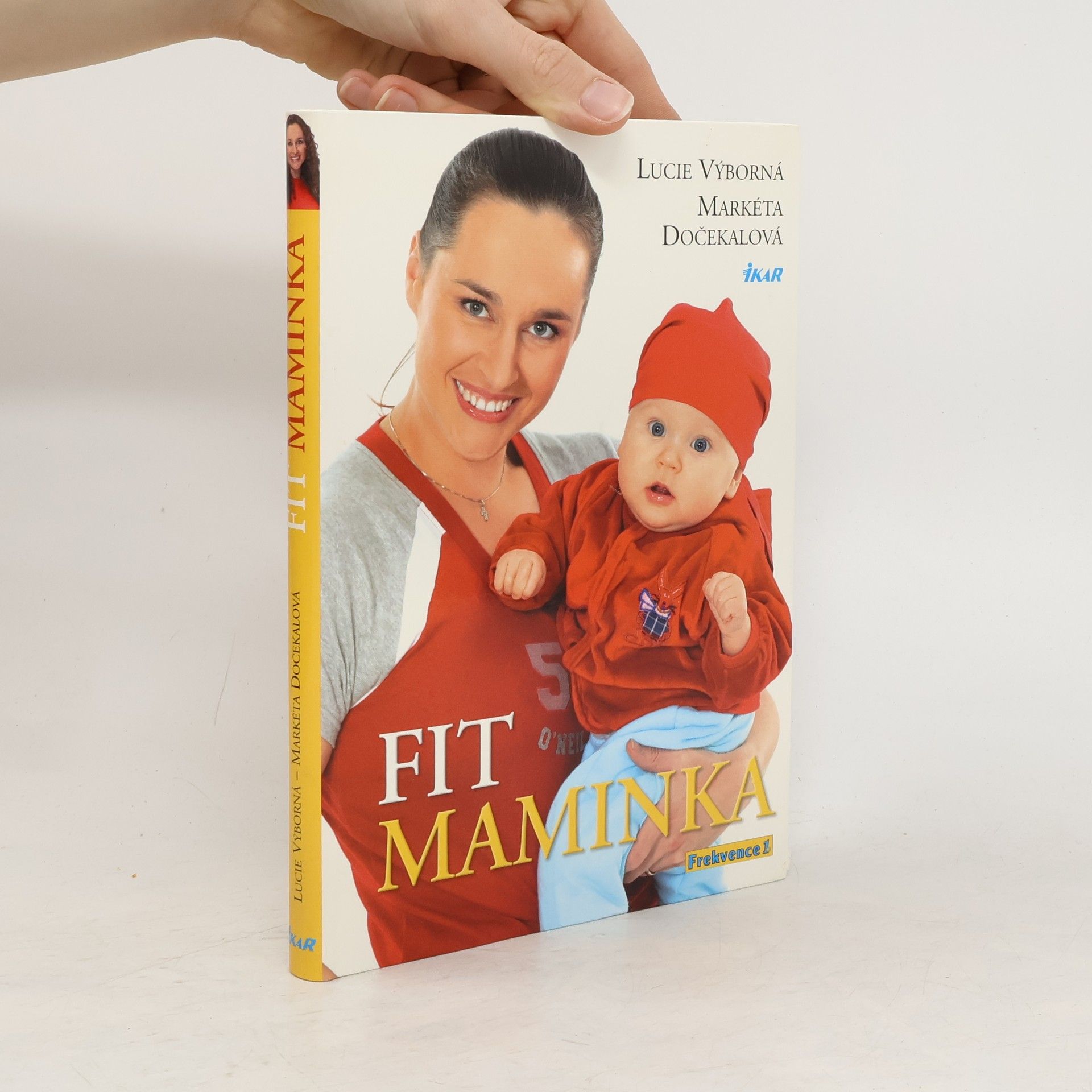 Lucie Výborná Fit maminka: Rok ve skvělé formě