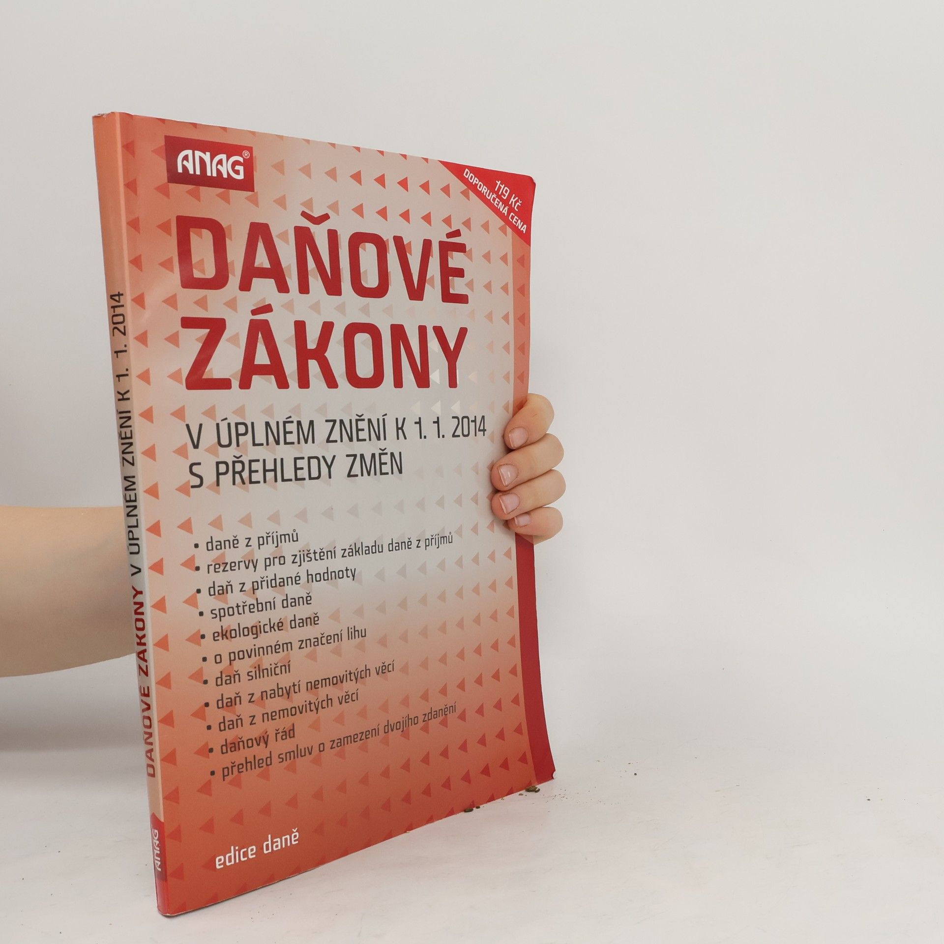 kolektiv Daňové zákony: v úplném znění k 1. 1. 2014 s přehledy změn