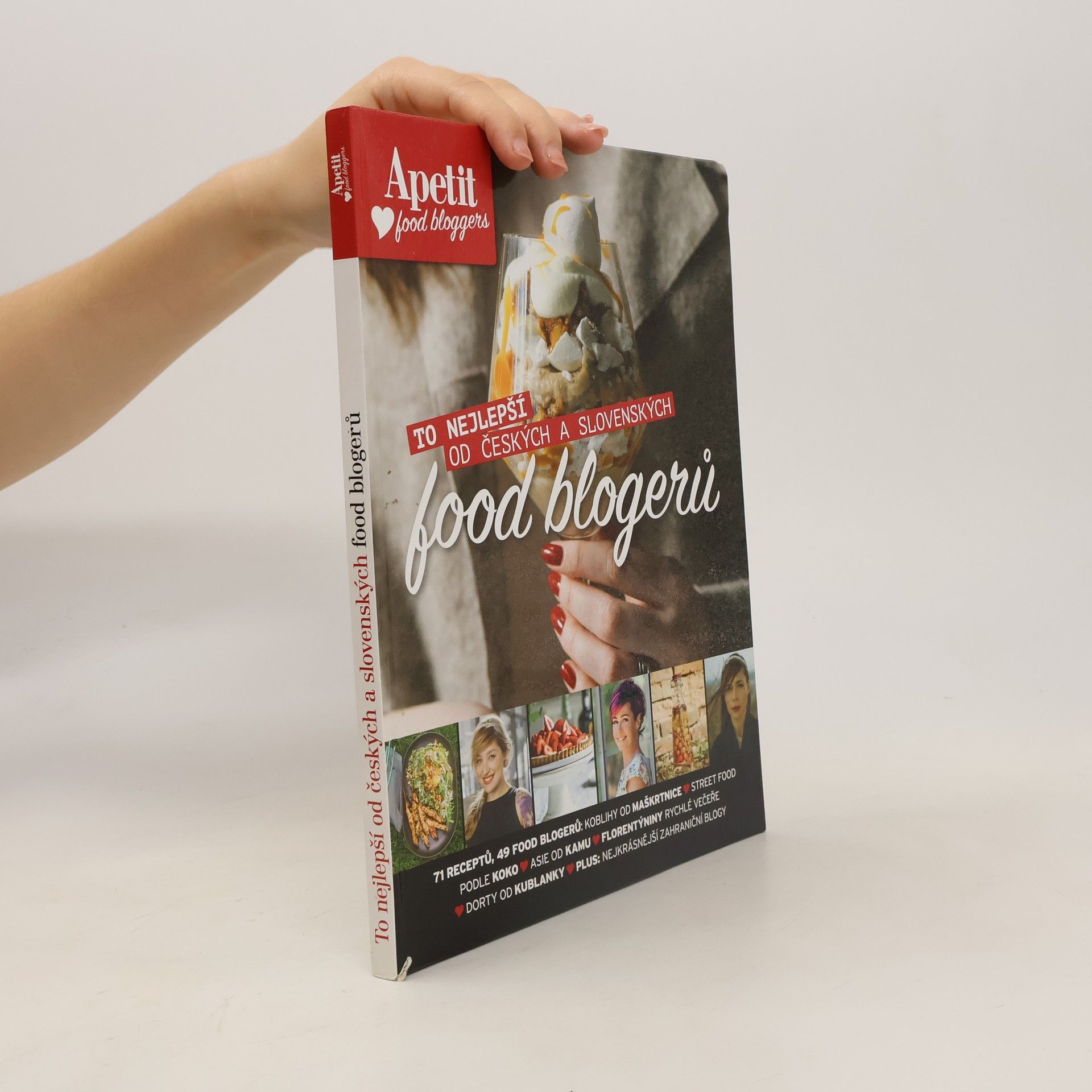 Autorenkollektiv To nejlepší od českých a slovenských food blogerů : Apetit food bloggers Apetit food bloggers