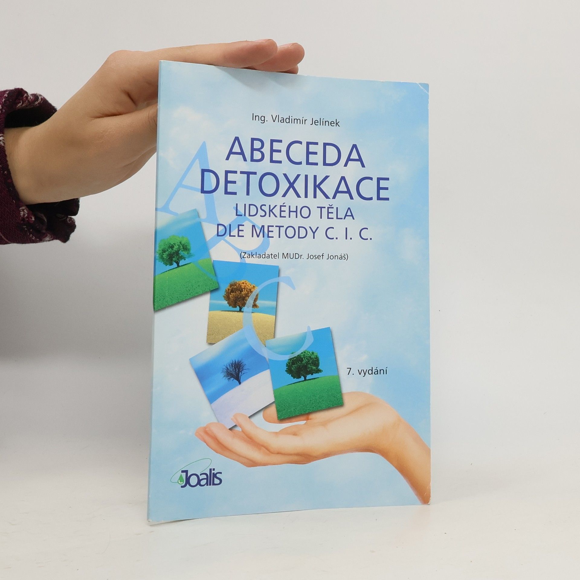 Vladimír Jelínek Abeceda detoxikace lidského těla