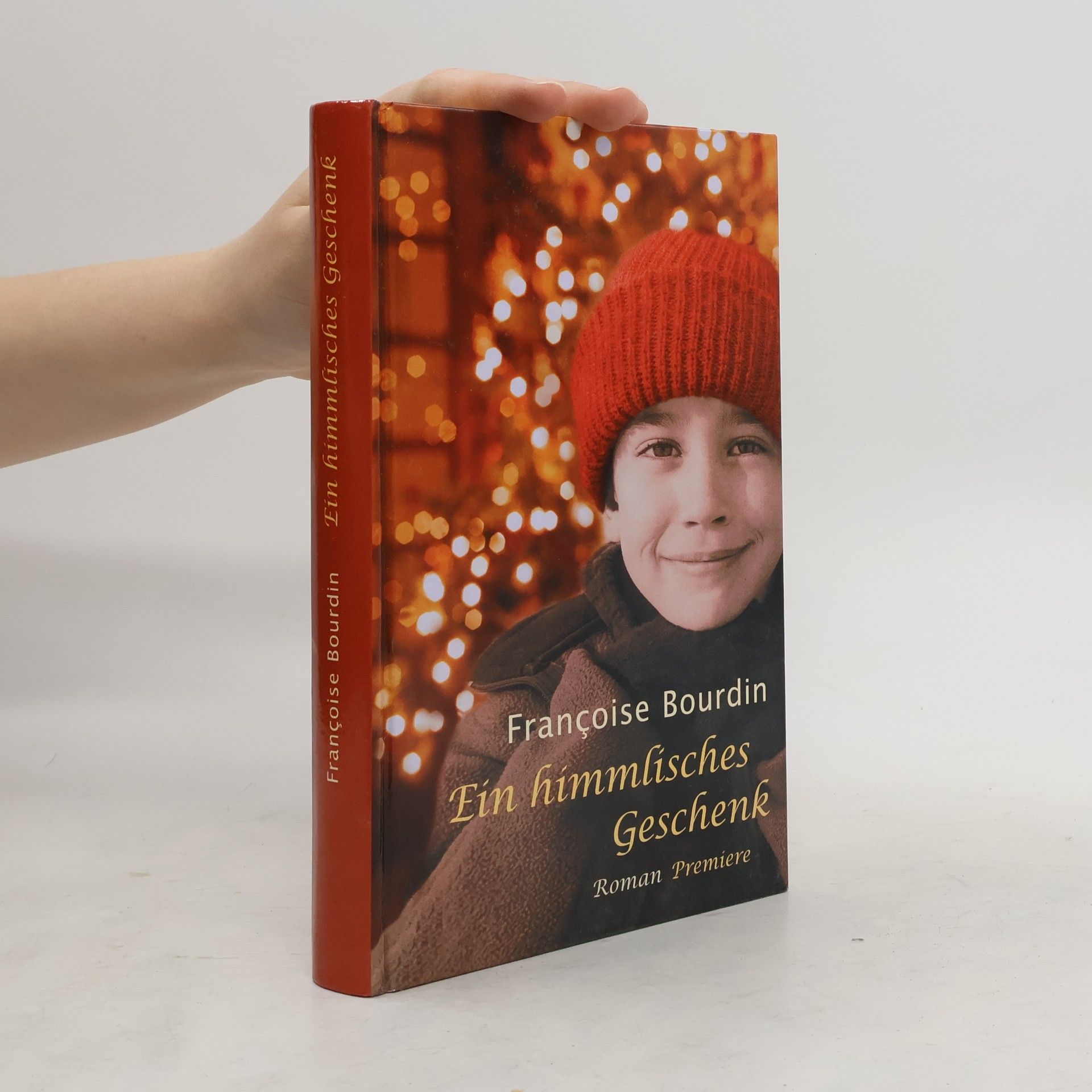 Françoise Bourdin Ein himmlisches Geschenk