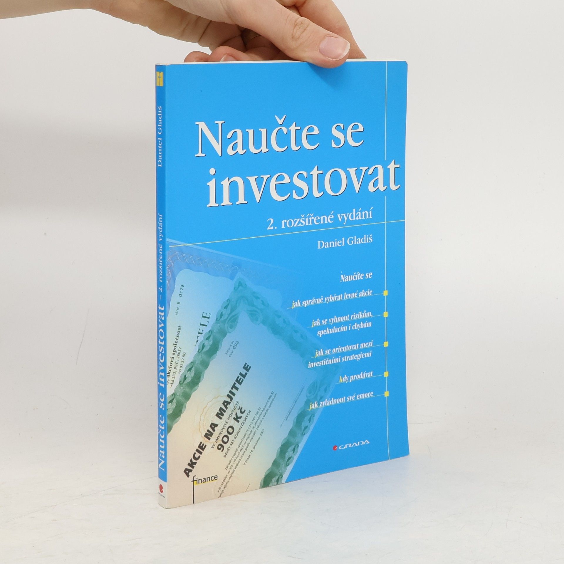 Daniel Gladiš Naučte se investovat, 2., rozšířené vydání