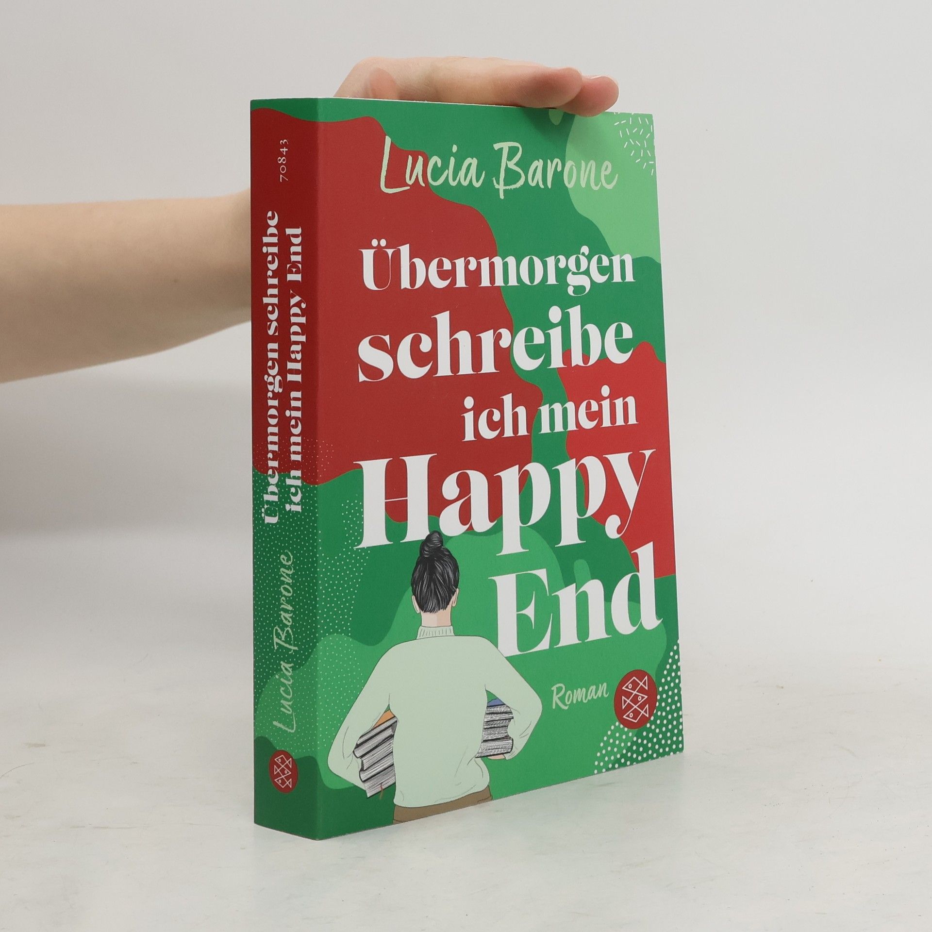 Lucia Barone Übermorgen schreibe ich mein Happy End