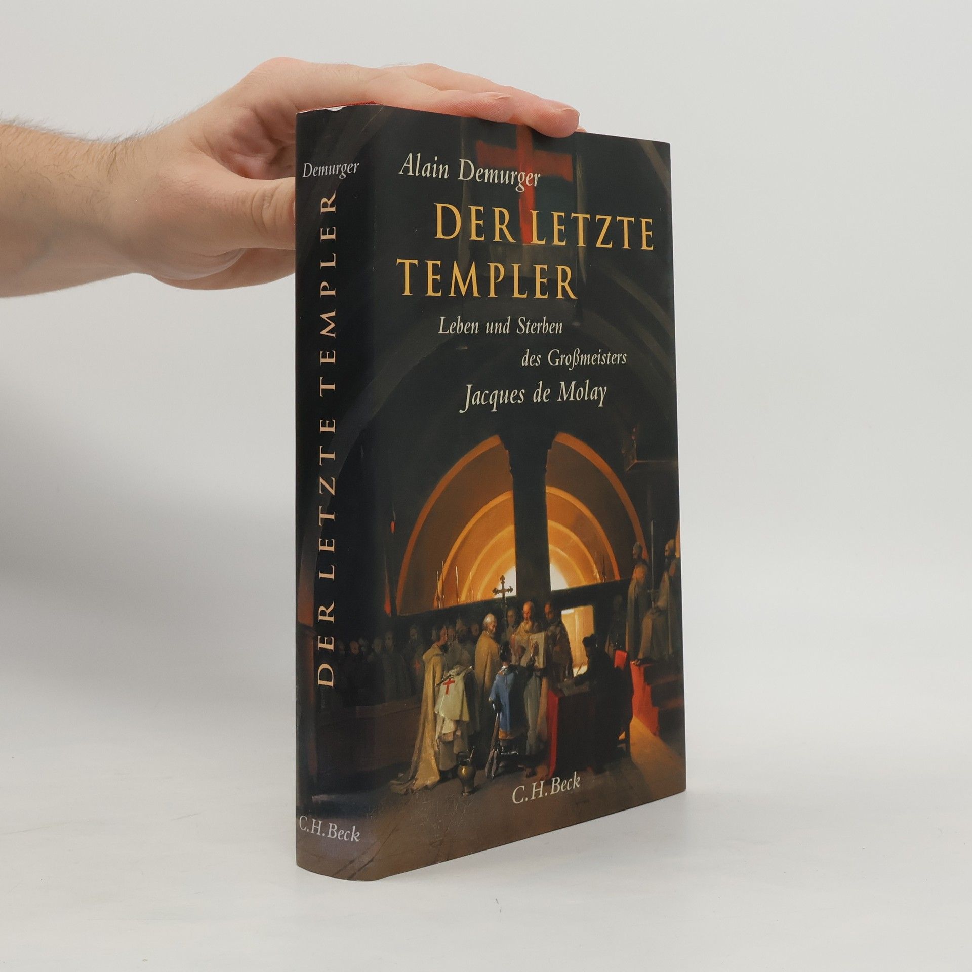 Alain Demurger Der letzte Templer