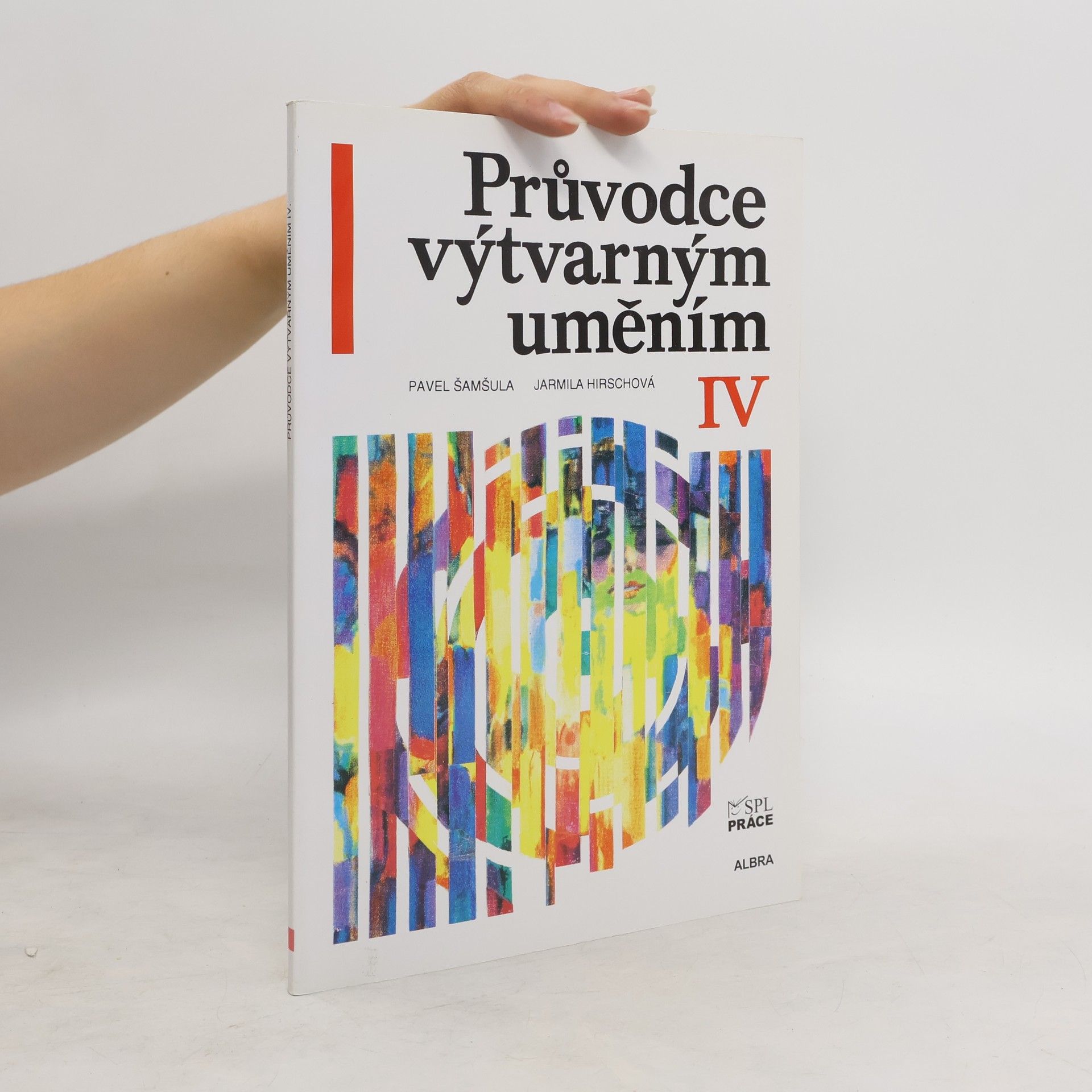 Pavel Šamšula Průvodce výtvarným uměním IV. díl