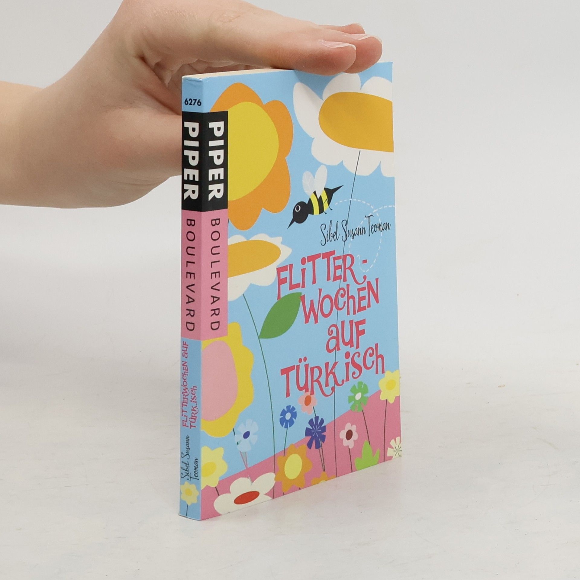 Sibel Susann Teoman Flitterwochen auf türkisch. Originalausgabe