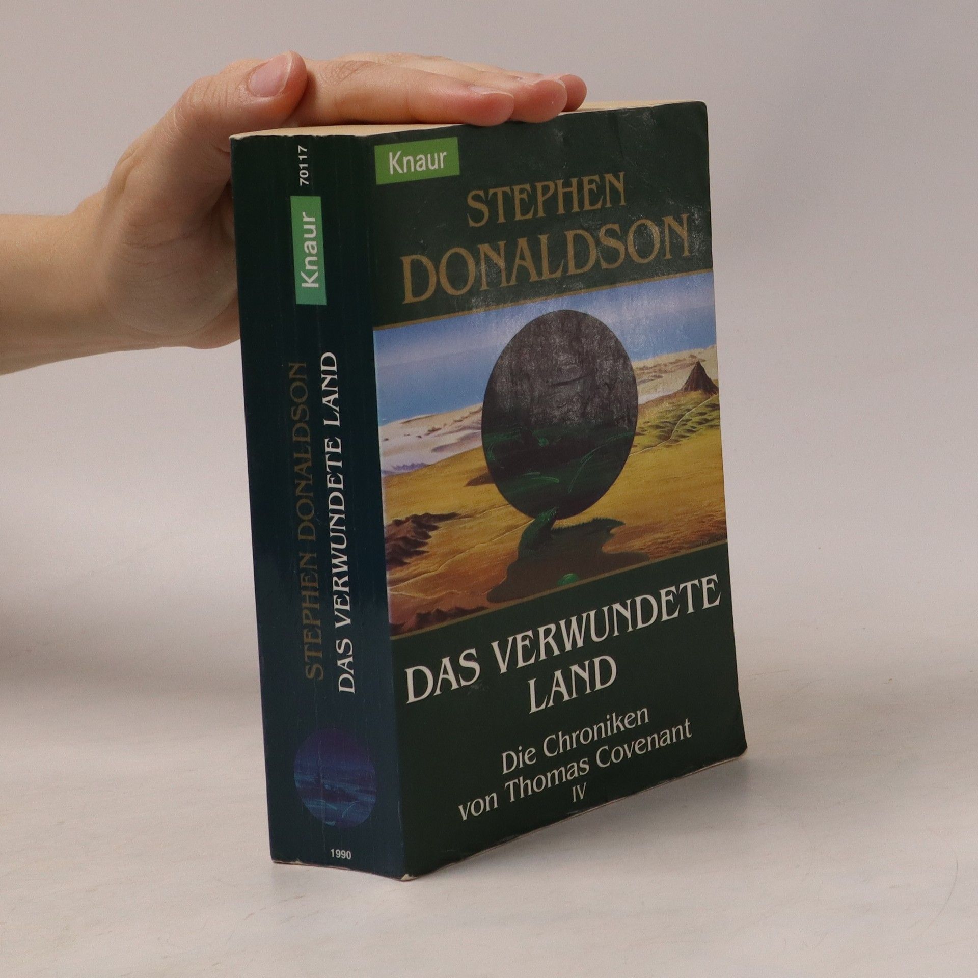 Stephen R. Donaldson Die Chroniken von Thomas Covenant 4: Das Verwundete Land