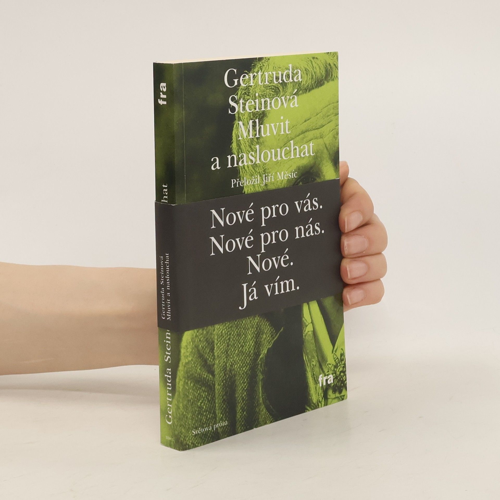 Gertrude Steinová Mluvit a naslouchat
