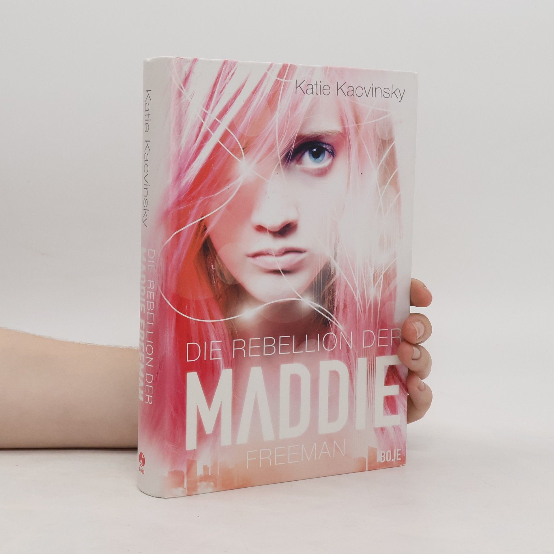 Katie Kacvinsky Die Rebellion der Maddie Freeman