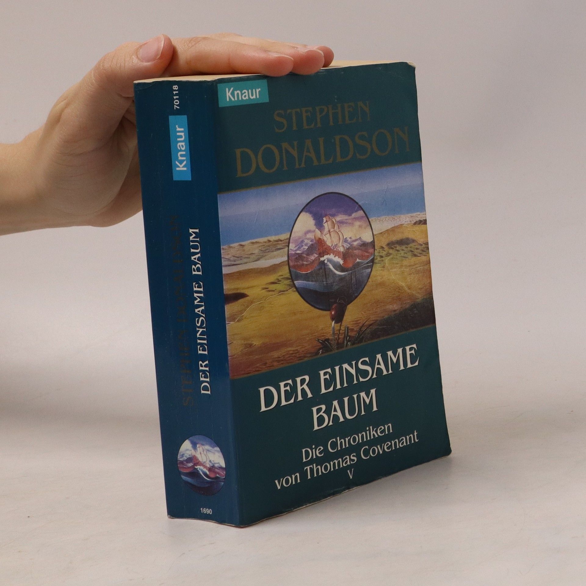 Stephen R. Donaldson Der einsame Baum. Die Chroniken von Thomas Covenant V.