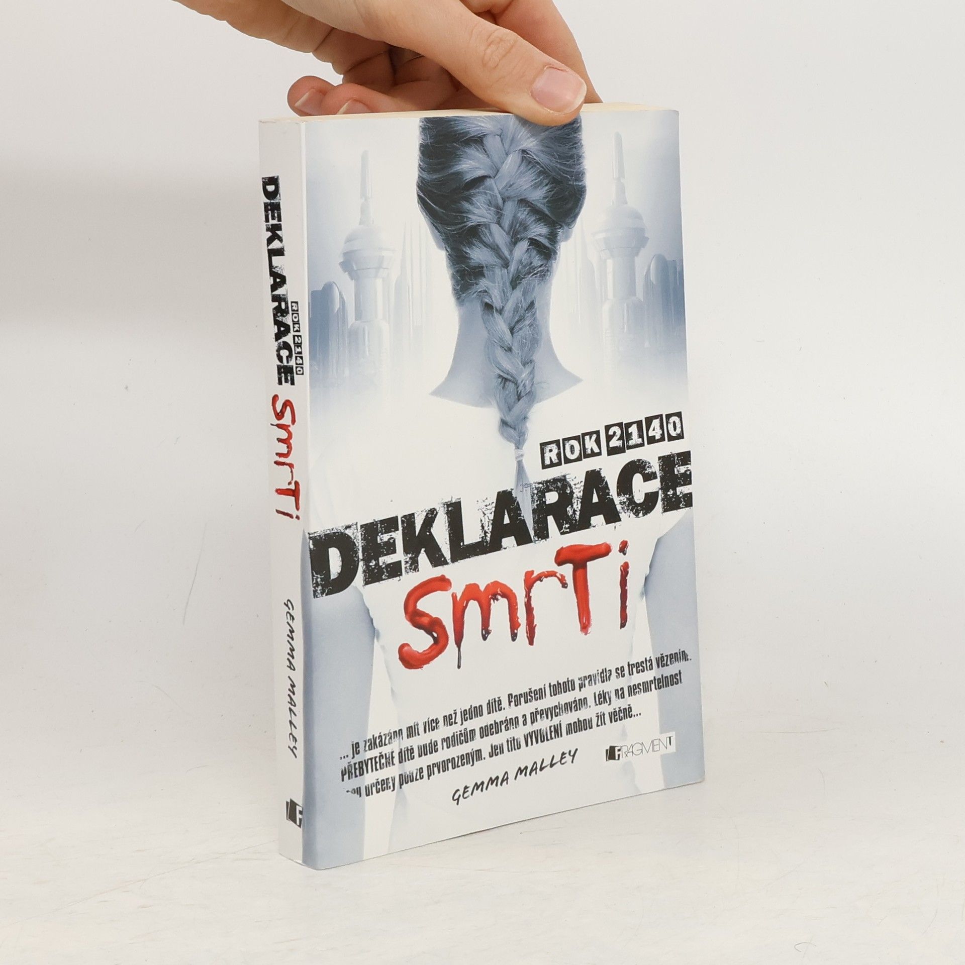 Gemma Malley Deklarace smrti: Rok 2140