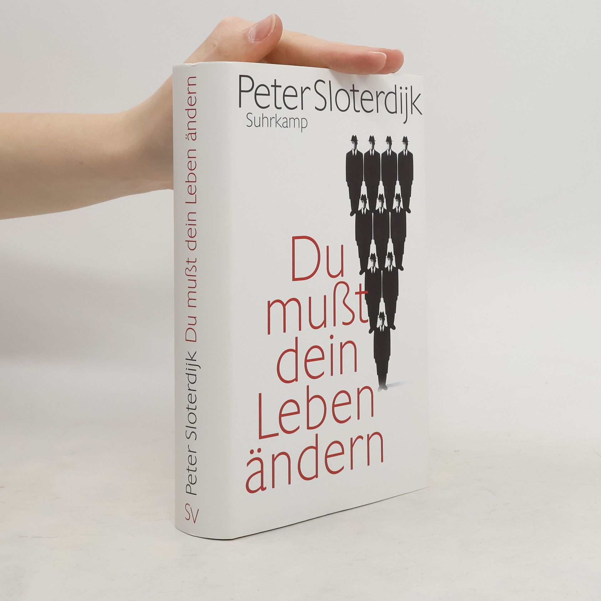 Peter Sloterdijk Du mußt dein Leben ändern