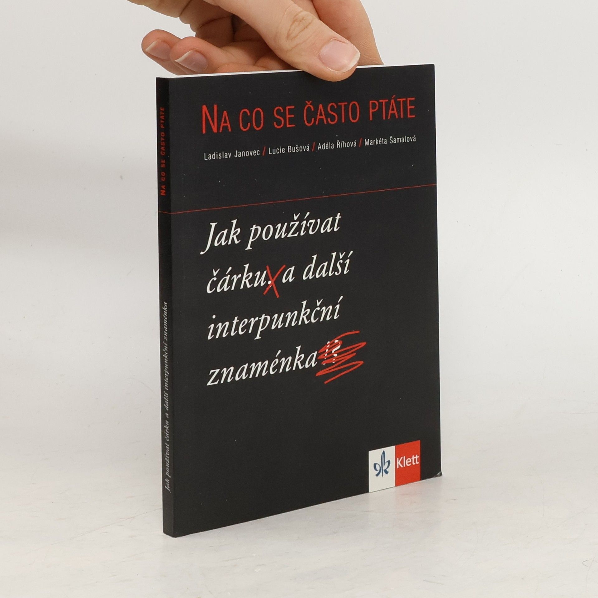 Ladislav Janovec Jak používat čárku a další interpunkční znaménka