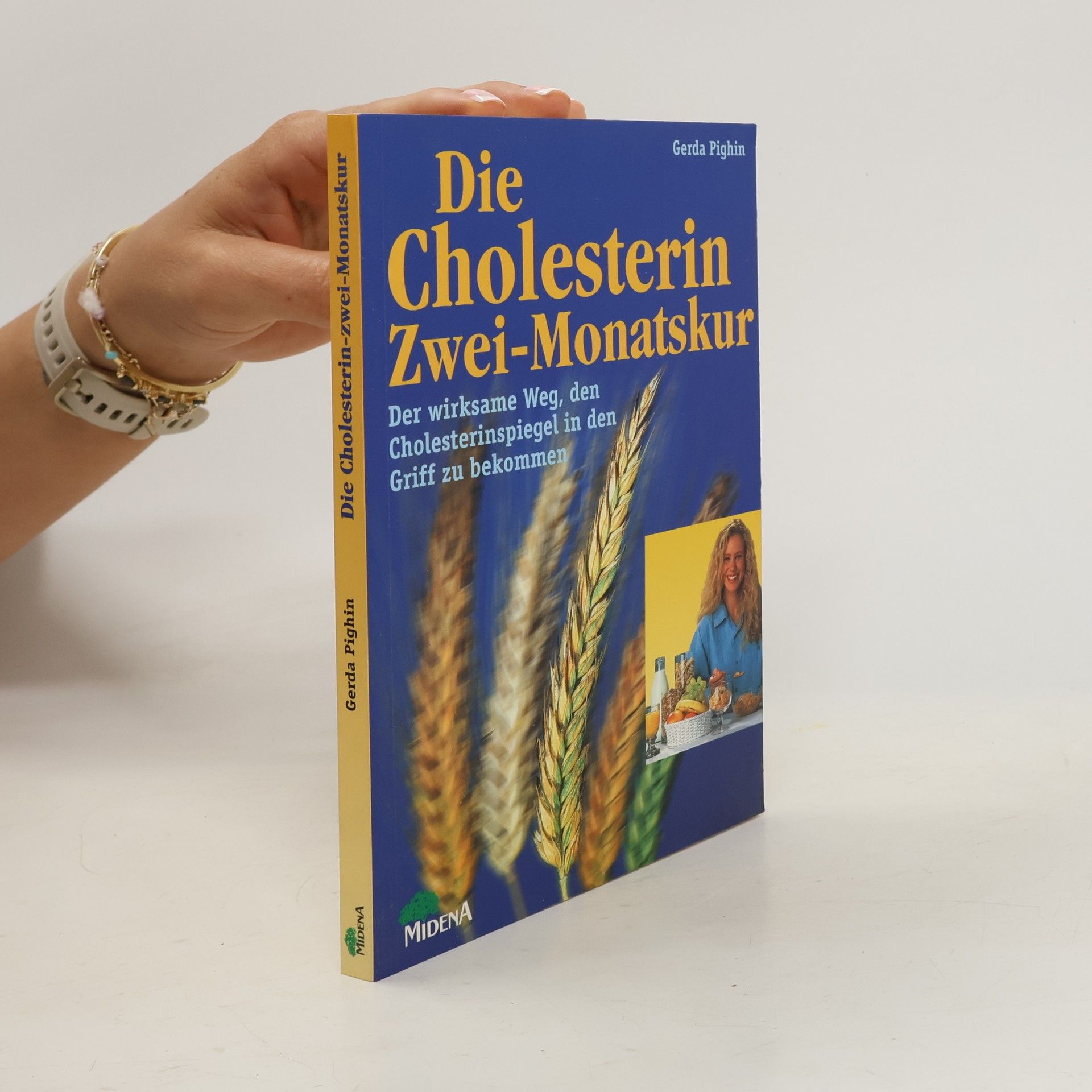 Gerda Pighin Die Cholesterin Zwei-Monatskur.