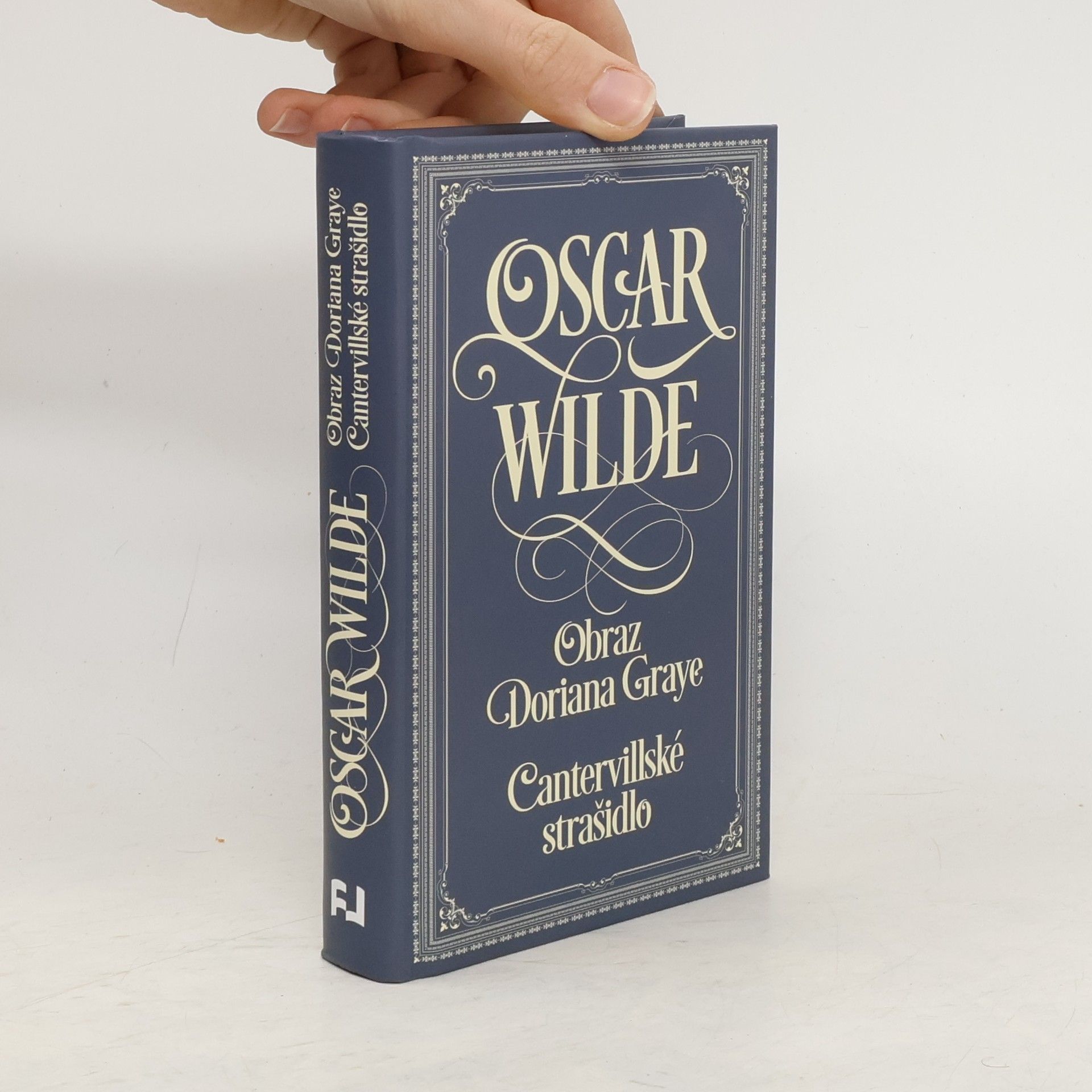 Oscar Wilde Obraz Doriana Graye. Cantervillské strašidlo