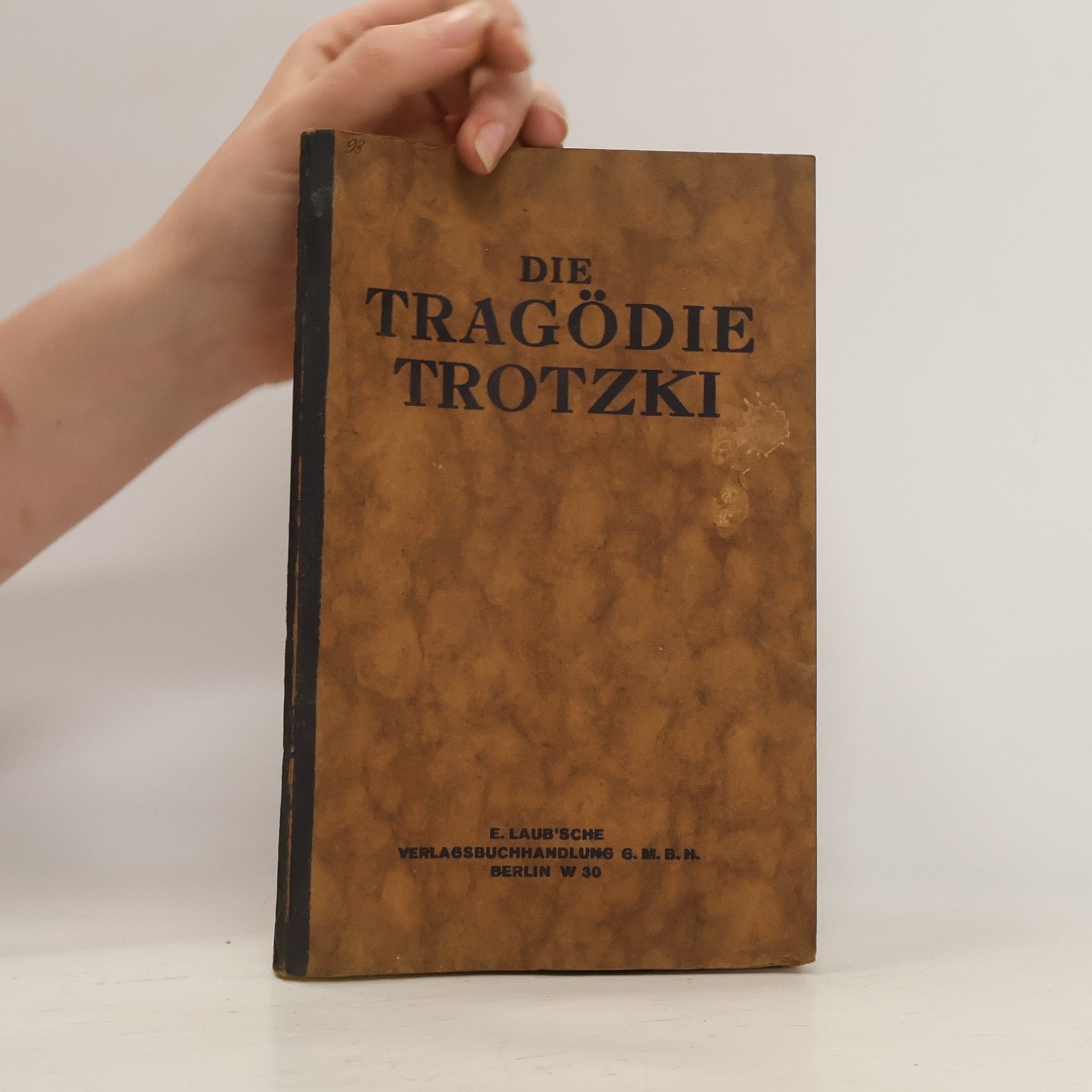 Eduard Bernstein Die Tragödie Trotzki