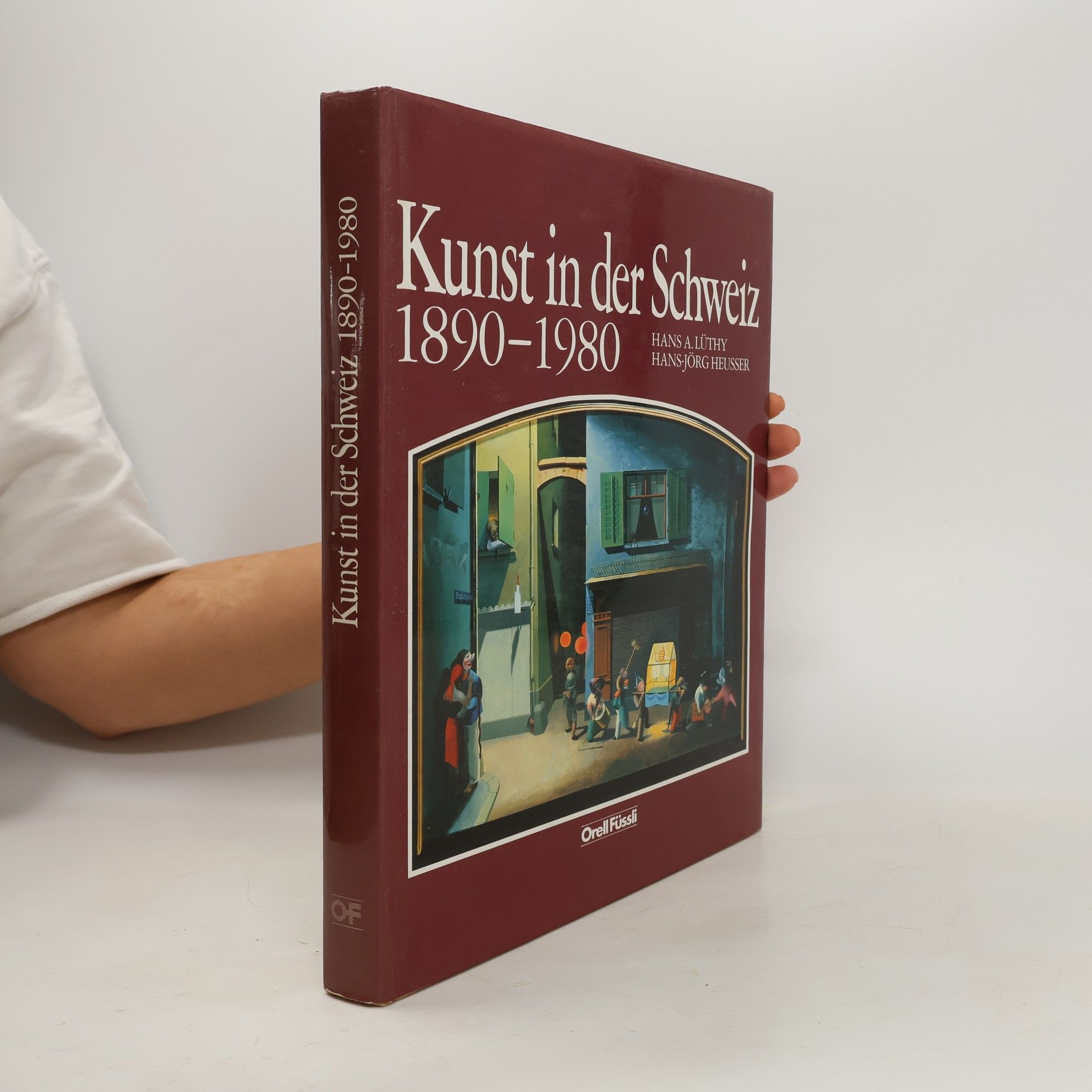 Hans A. Lüthy Kunst in der Schweiz 1890 - 1980