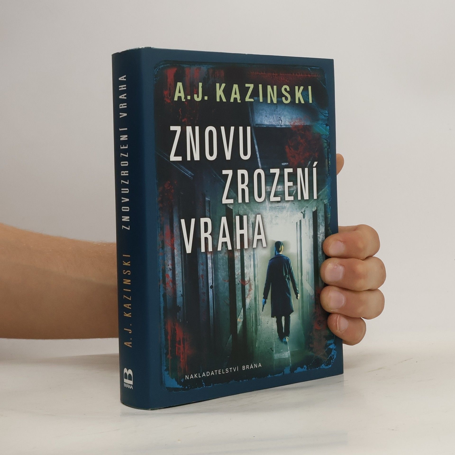 A. J. Kazinski Znovuzrození vraha