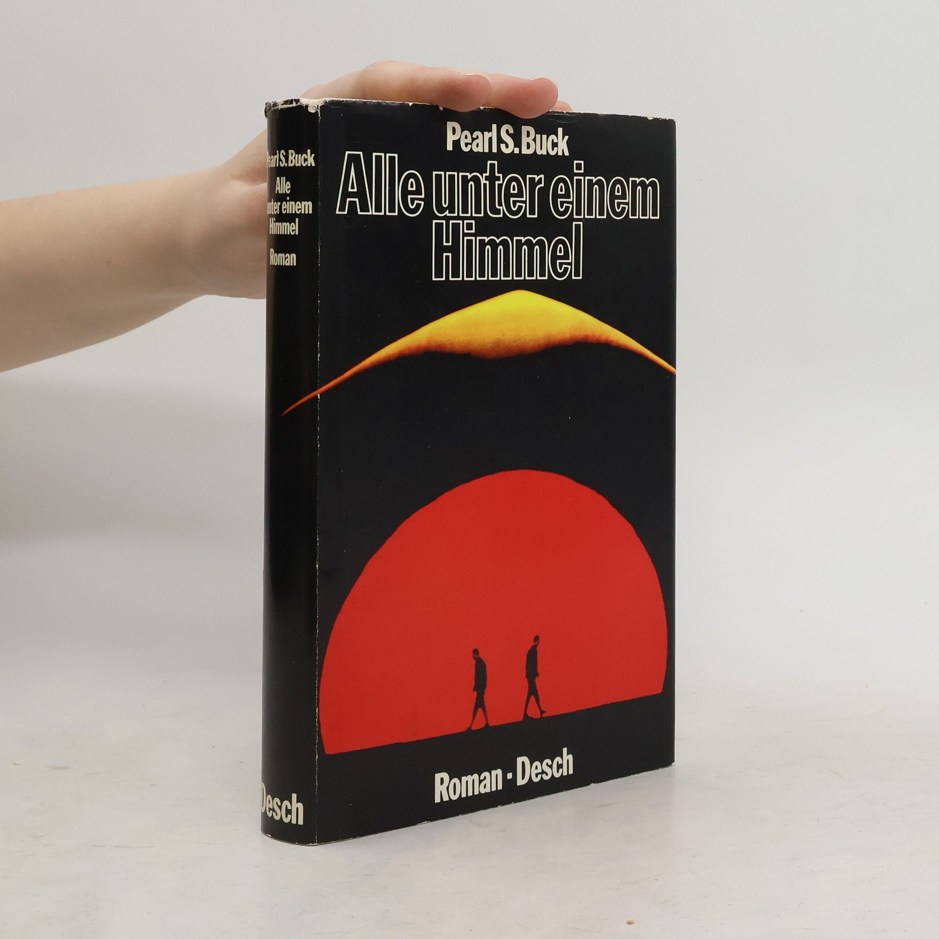 Pearl S. Buck Alle unter einem Himmel