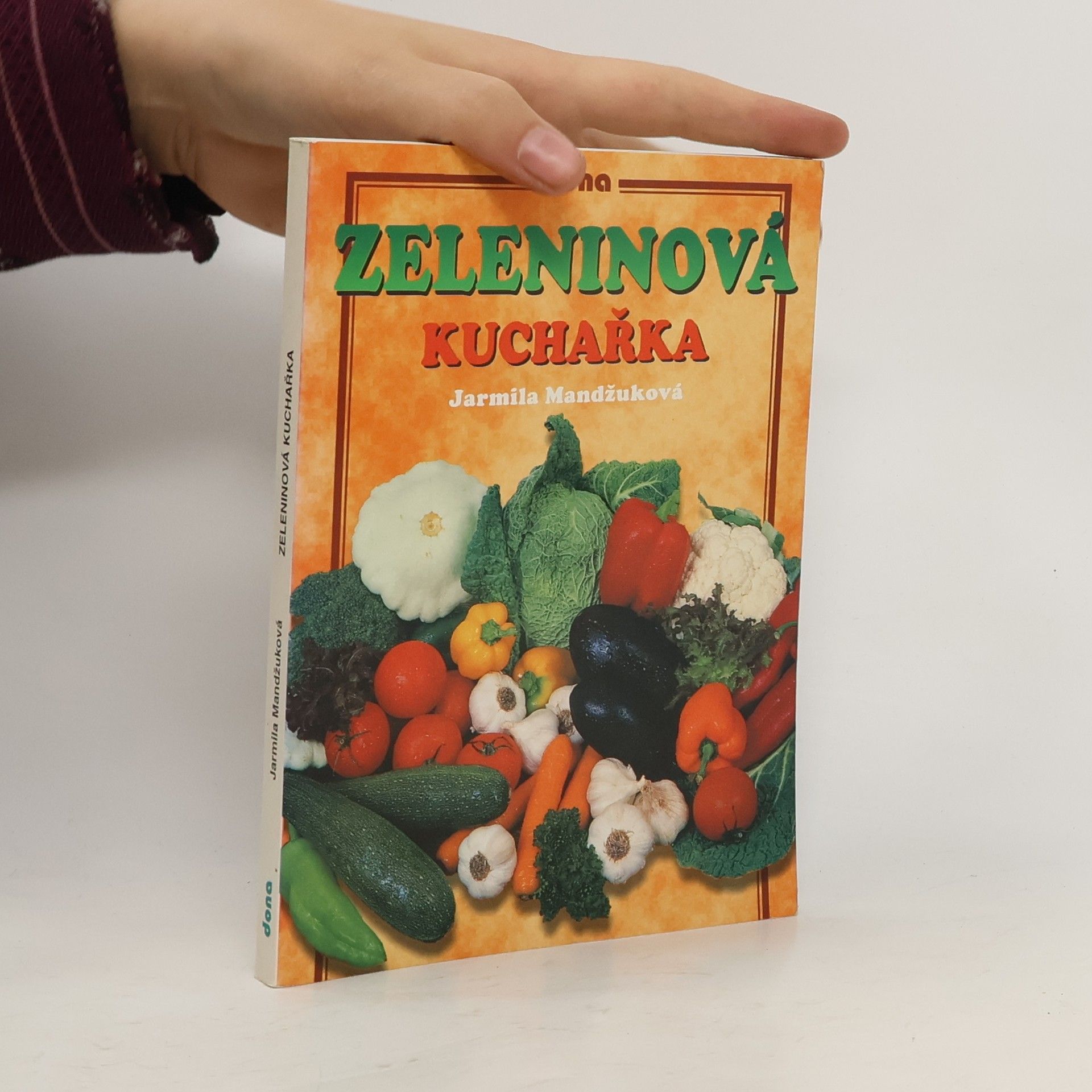 Mandžuková Jarmila Zeleninová kuchařka